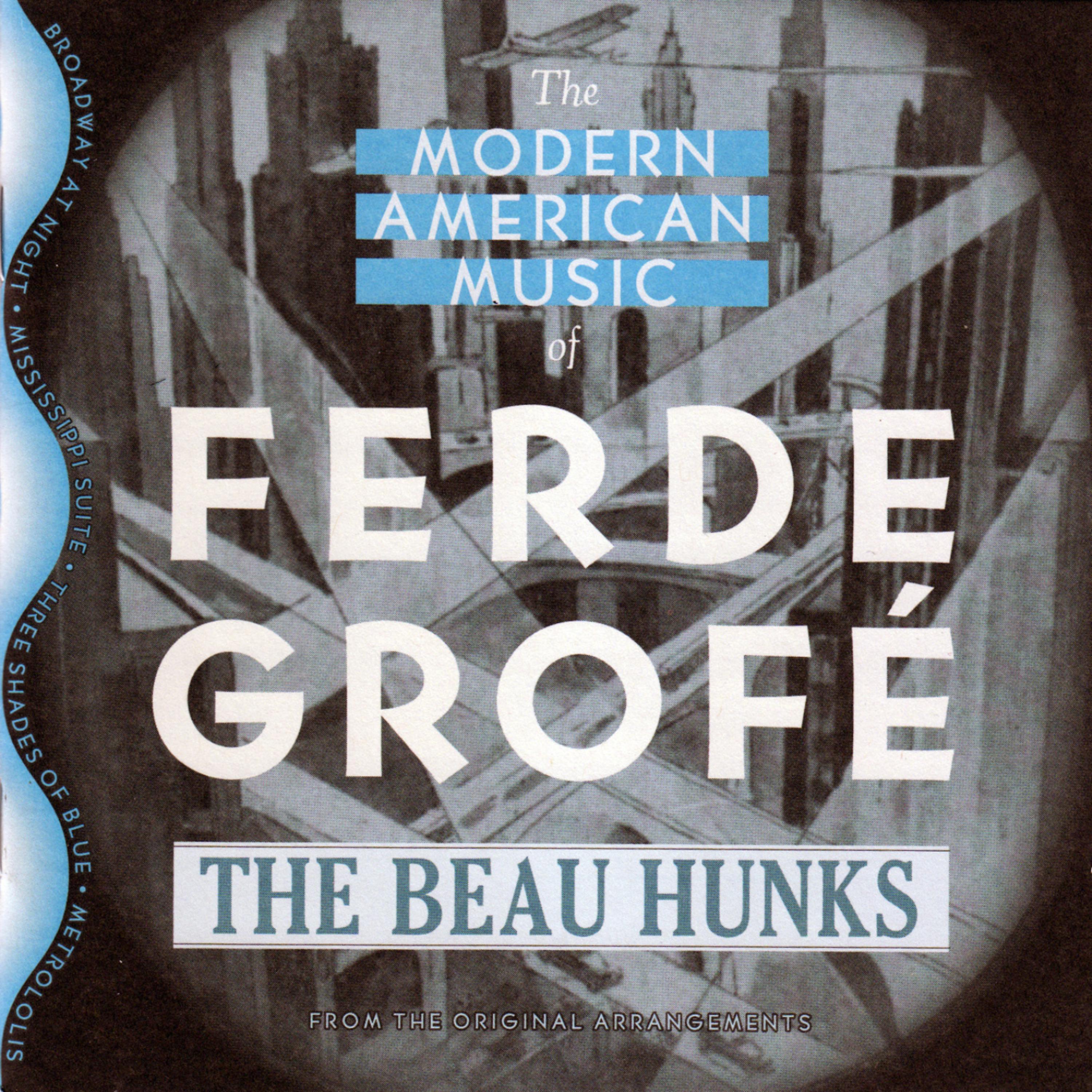 Постер альбома The Modern American Music of Ferde Grofé