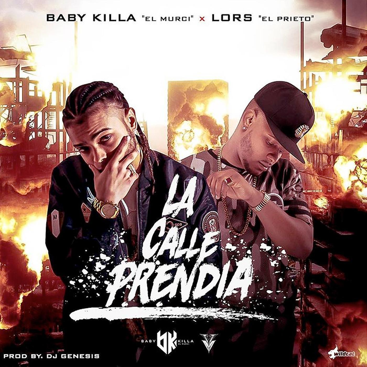 Постер альбома La Calle Prendia (feat. Lors El Prieto)