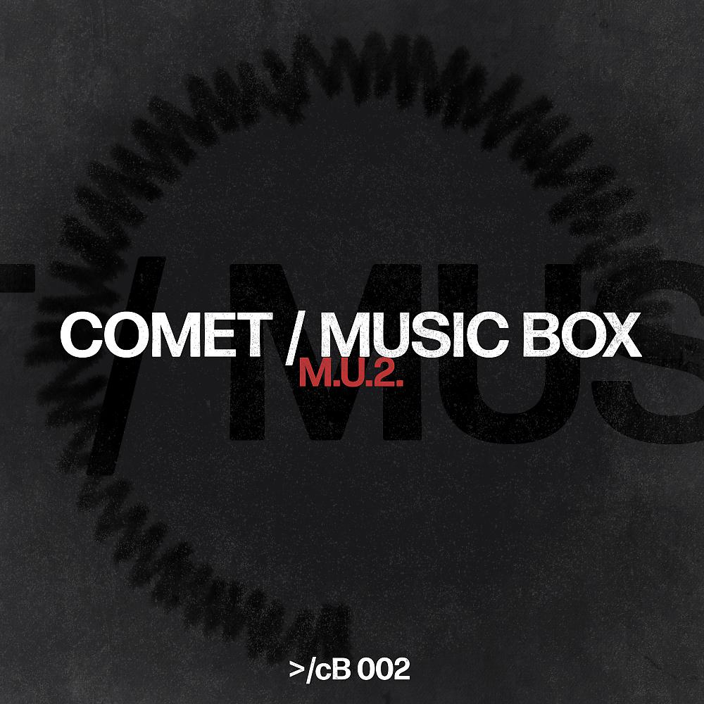 Постер альбома Comet / The Music Box