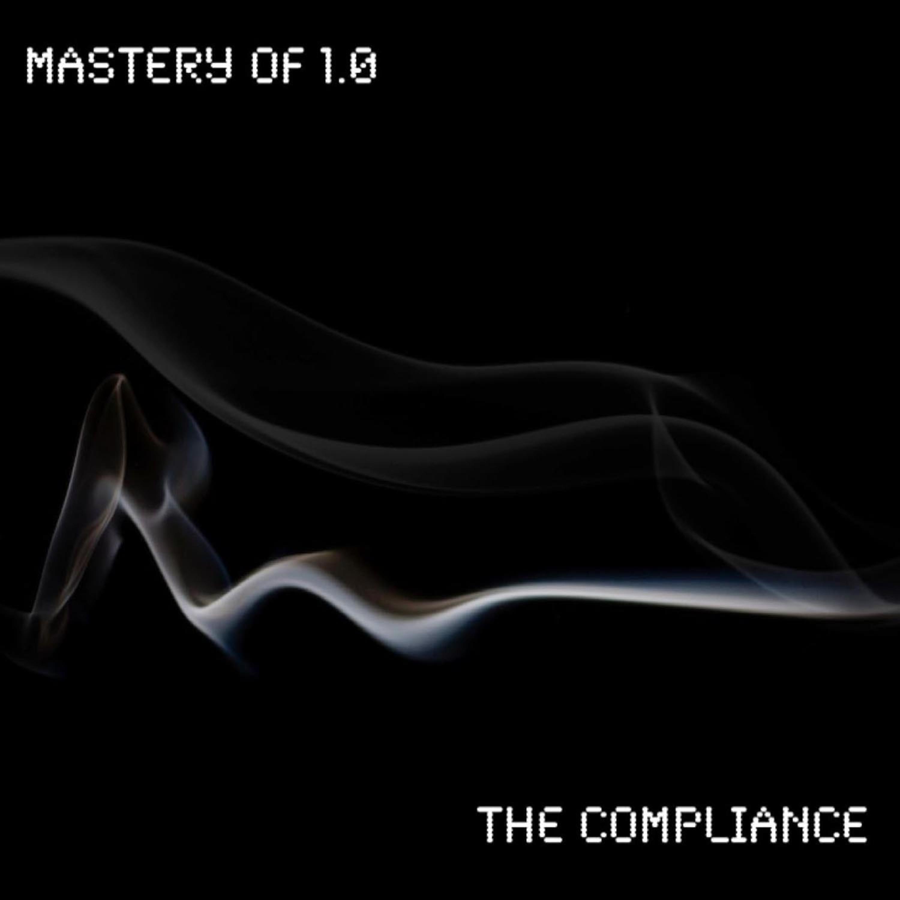 Постер альбома Mastery of 1.0