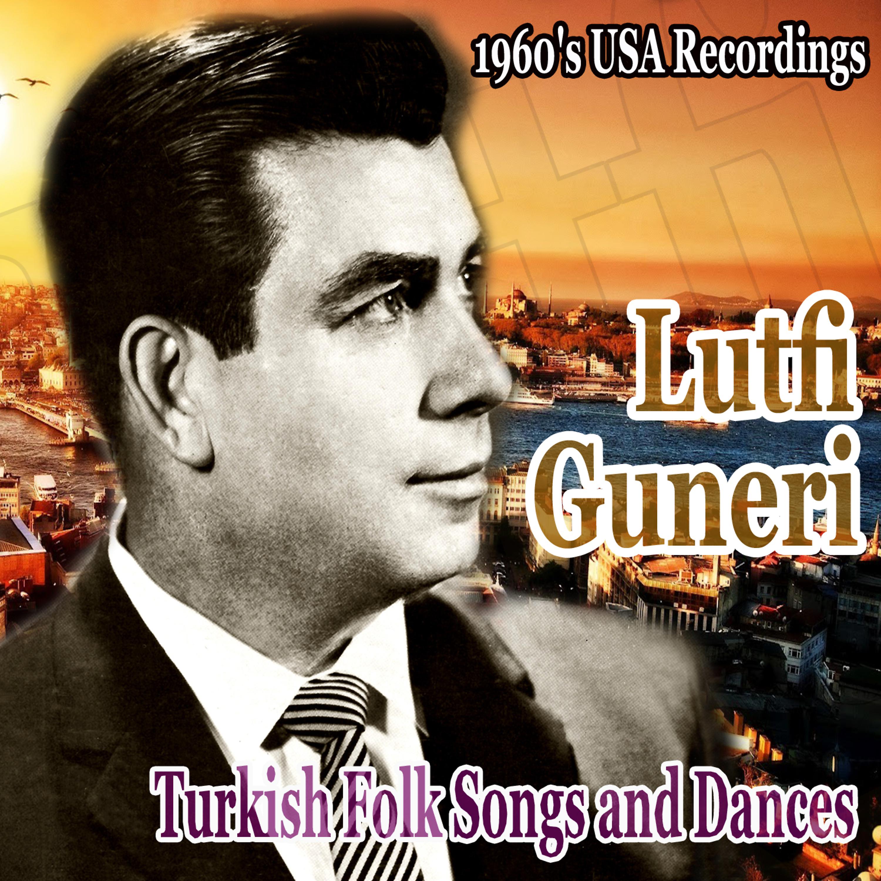 Постер альбома Turkish Folk Songs and Dances: 1960's USA Recordings