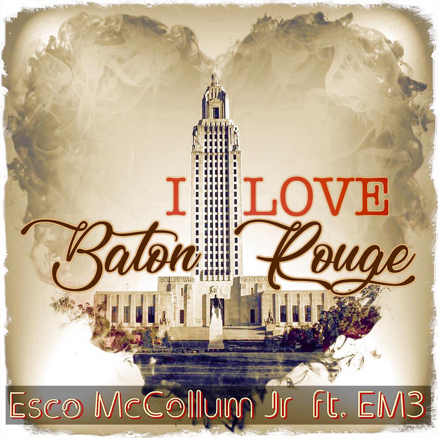 Постер альбома I Love Baton Rouge
