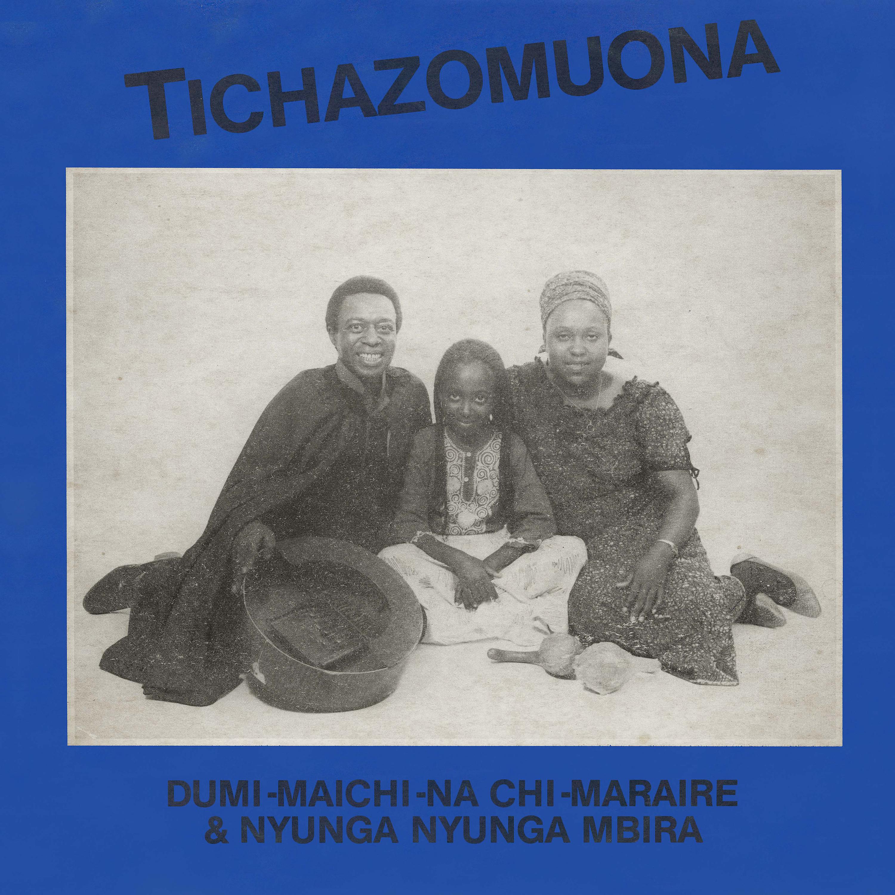 Постер альбома Tichazomuona