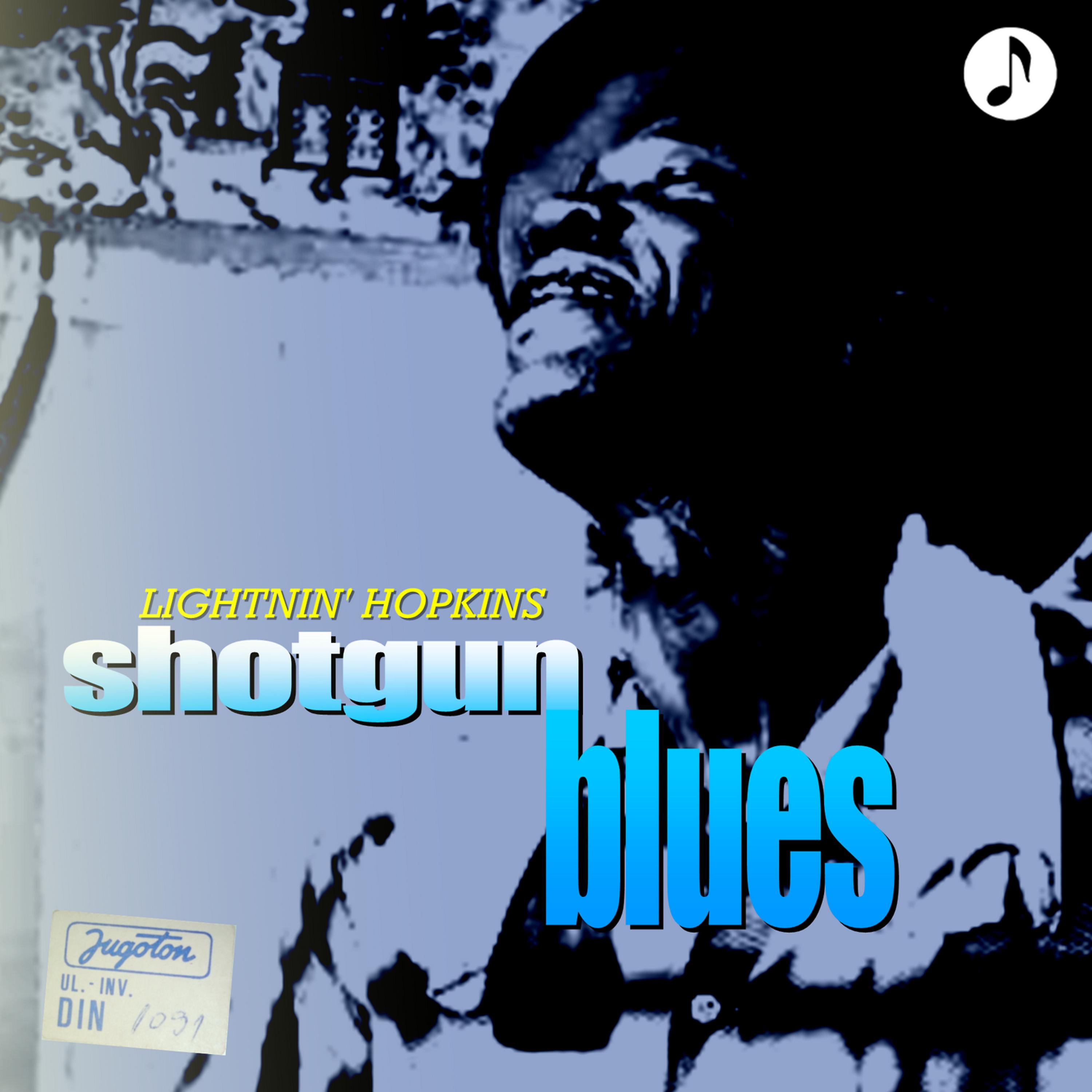 Постер альбома Shotgun Blues
