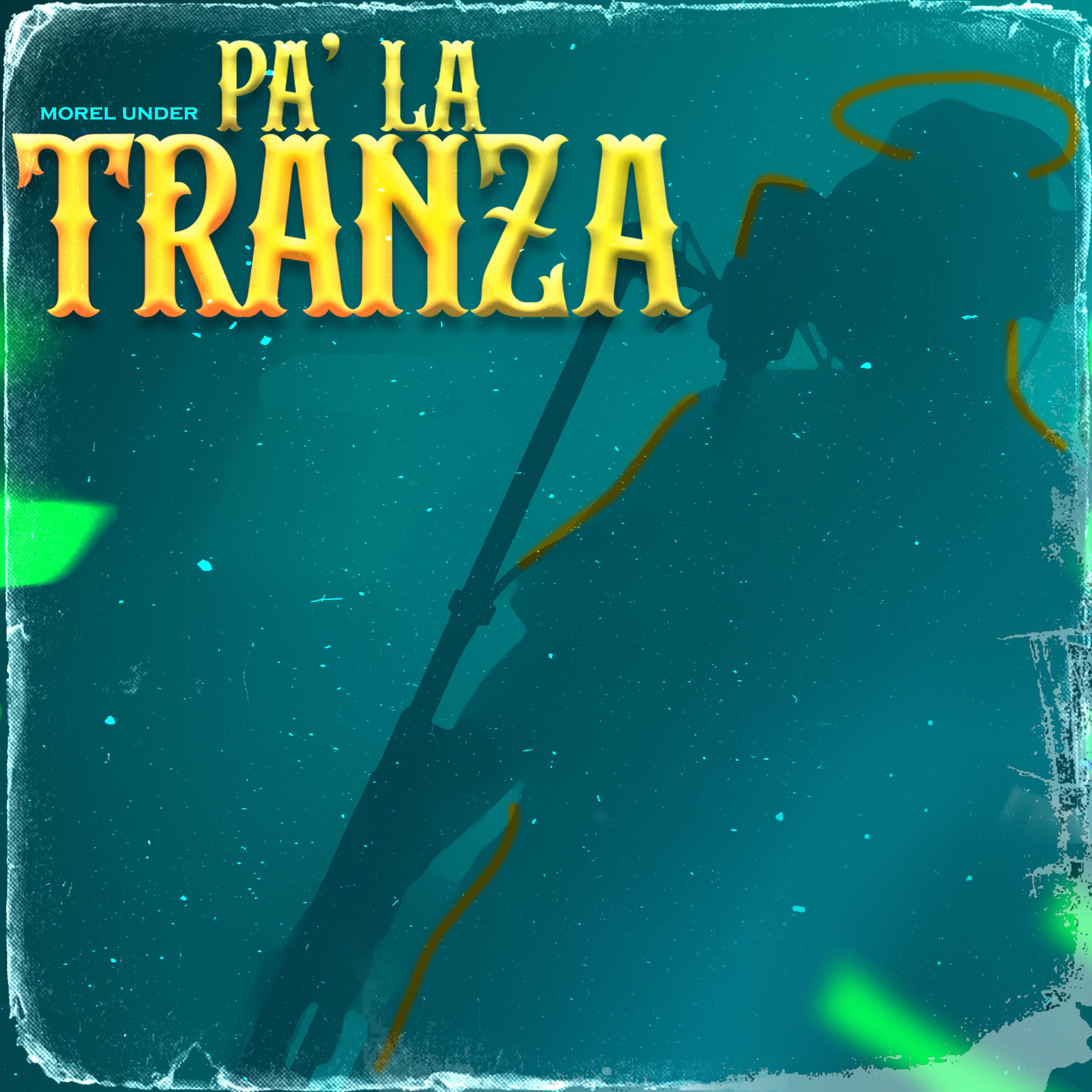 Постер альбома Pa La Tranza