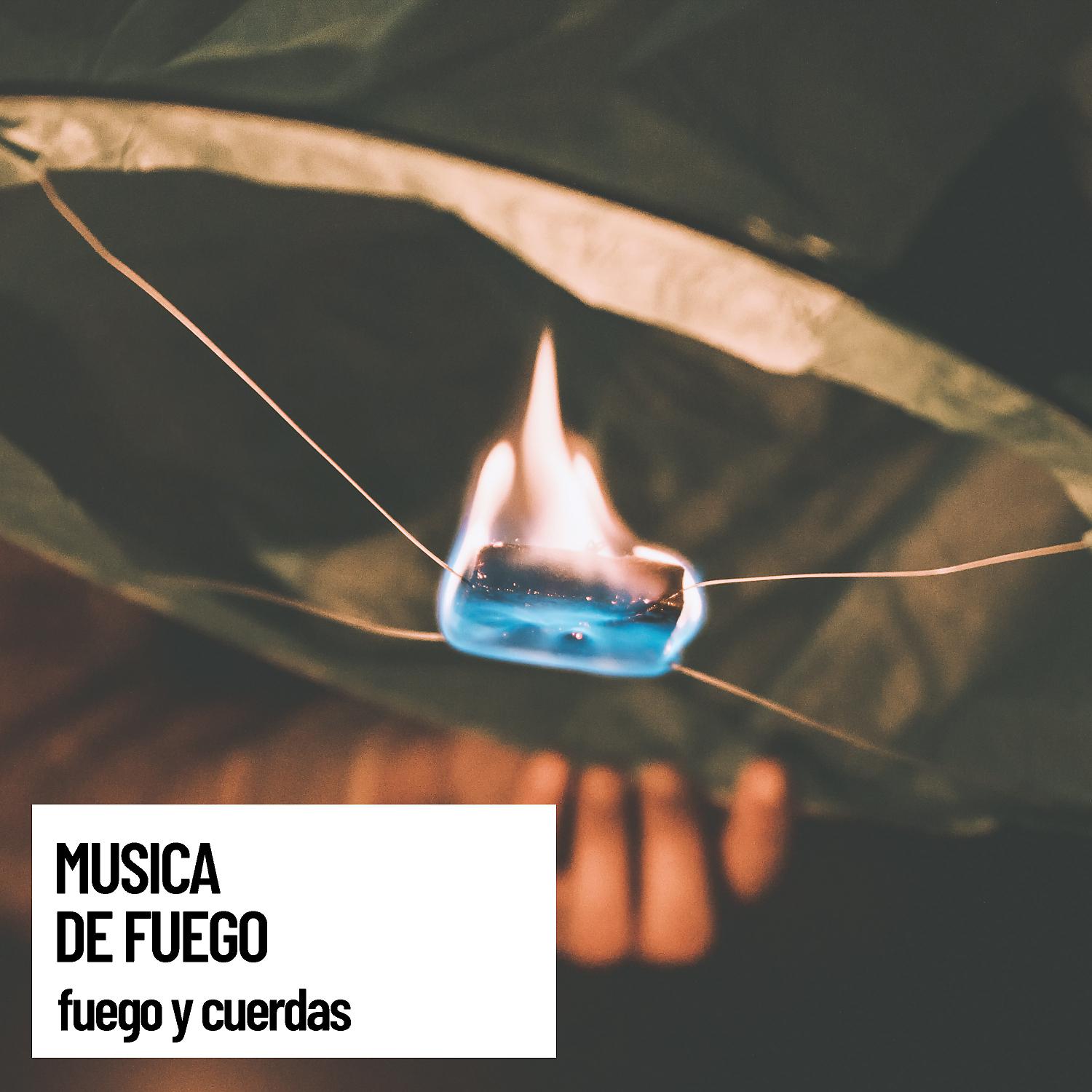 Постер альбома Sound Spatial Audio: Musica de fuego: fuego y cuerdas