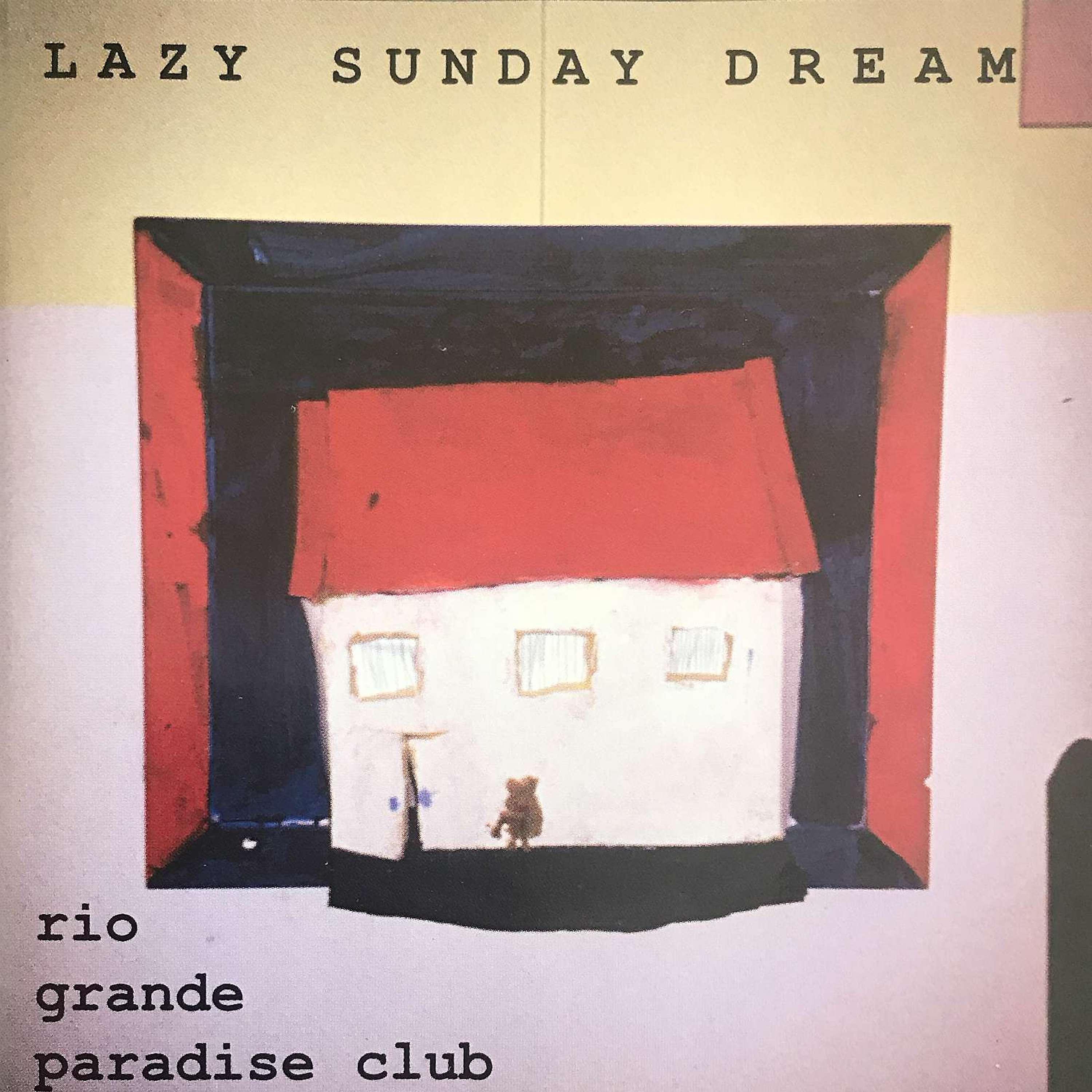 Постер альбома Rio Grande Paradise Club
