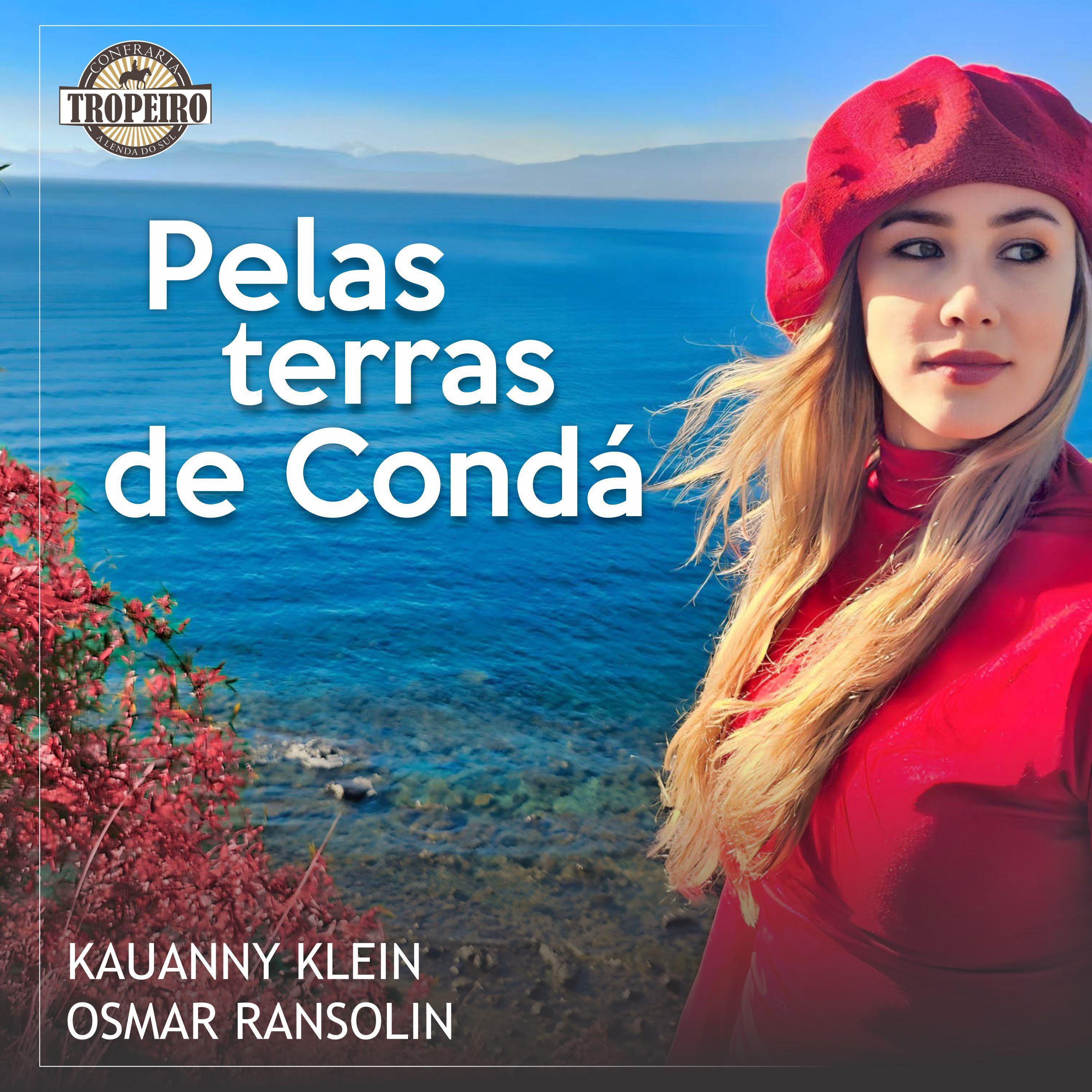 Постер альбома Pelas Terras de Condá