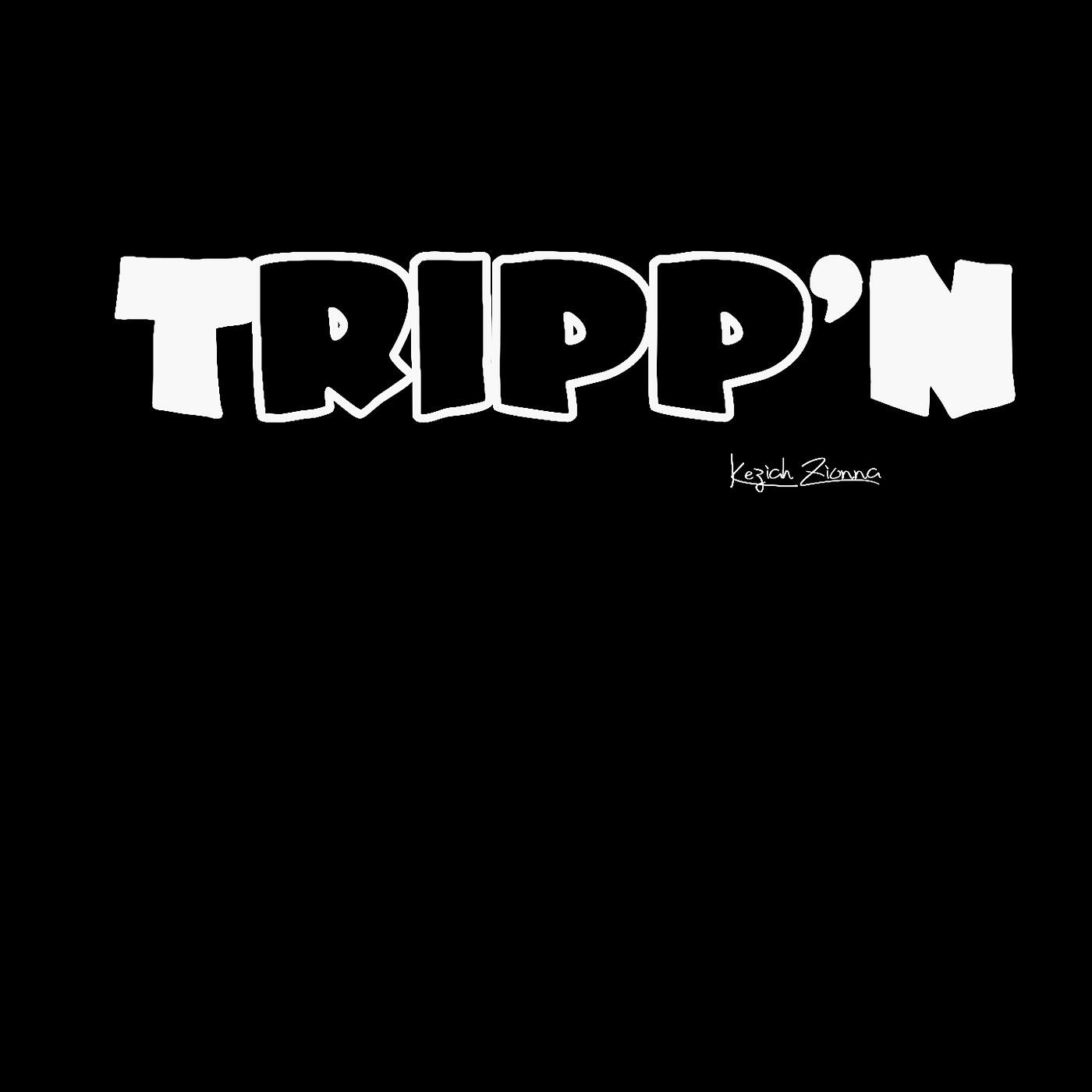 Постер альбома Tripp'n