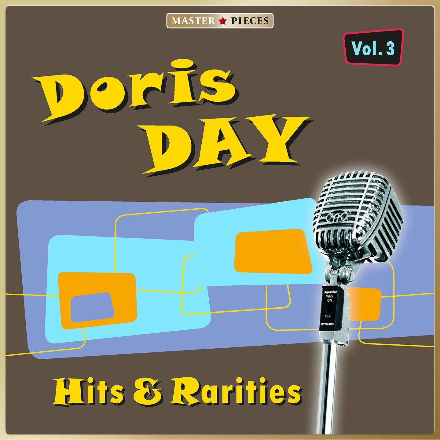 Постер альбома Masterpieces Presents Doris Day: Pop Hits & Rarities, Vol. 3 (48 Tracks)
