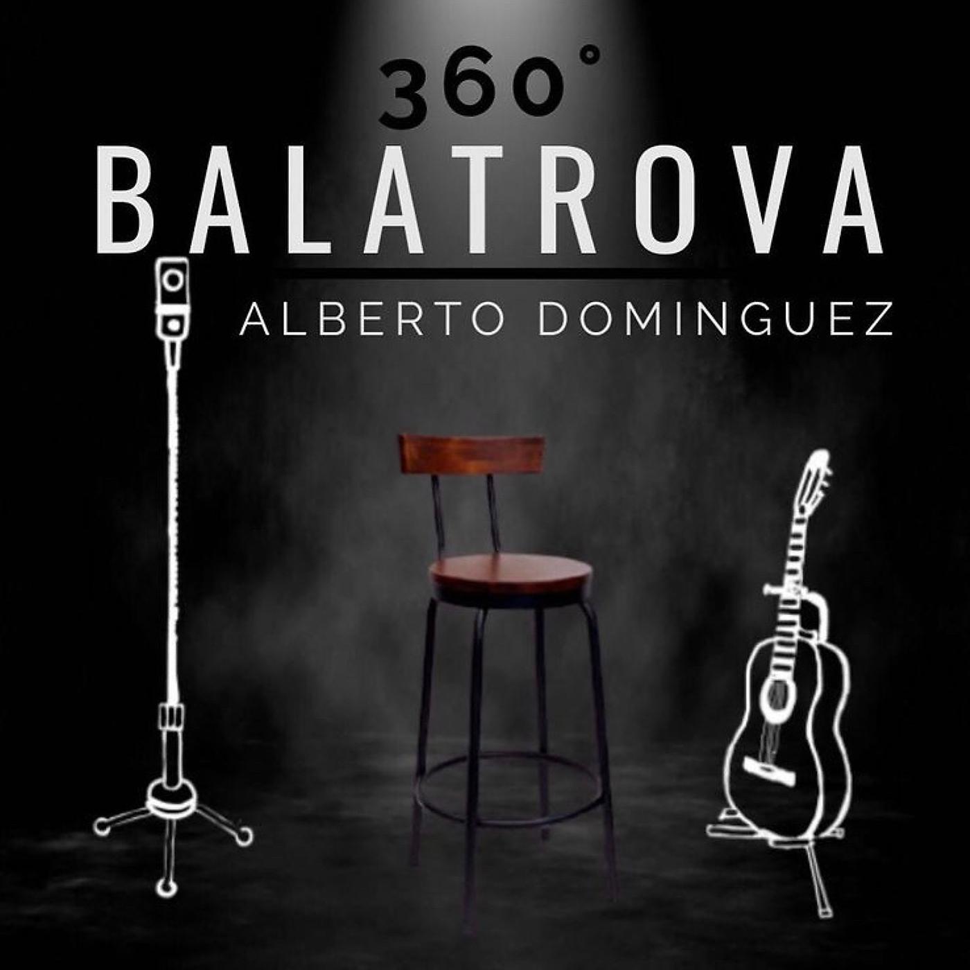 Постер альбома Balatrova 360º