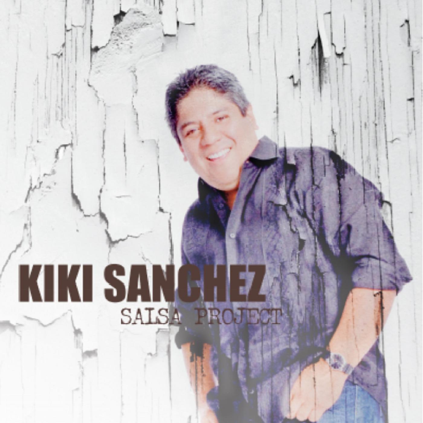 Постер альбома Kiki Sanchez Salsa Project