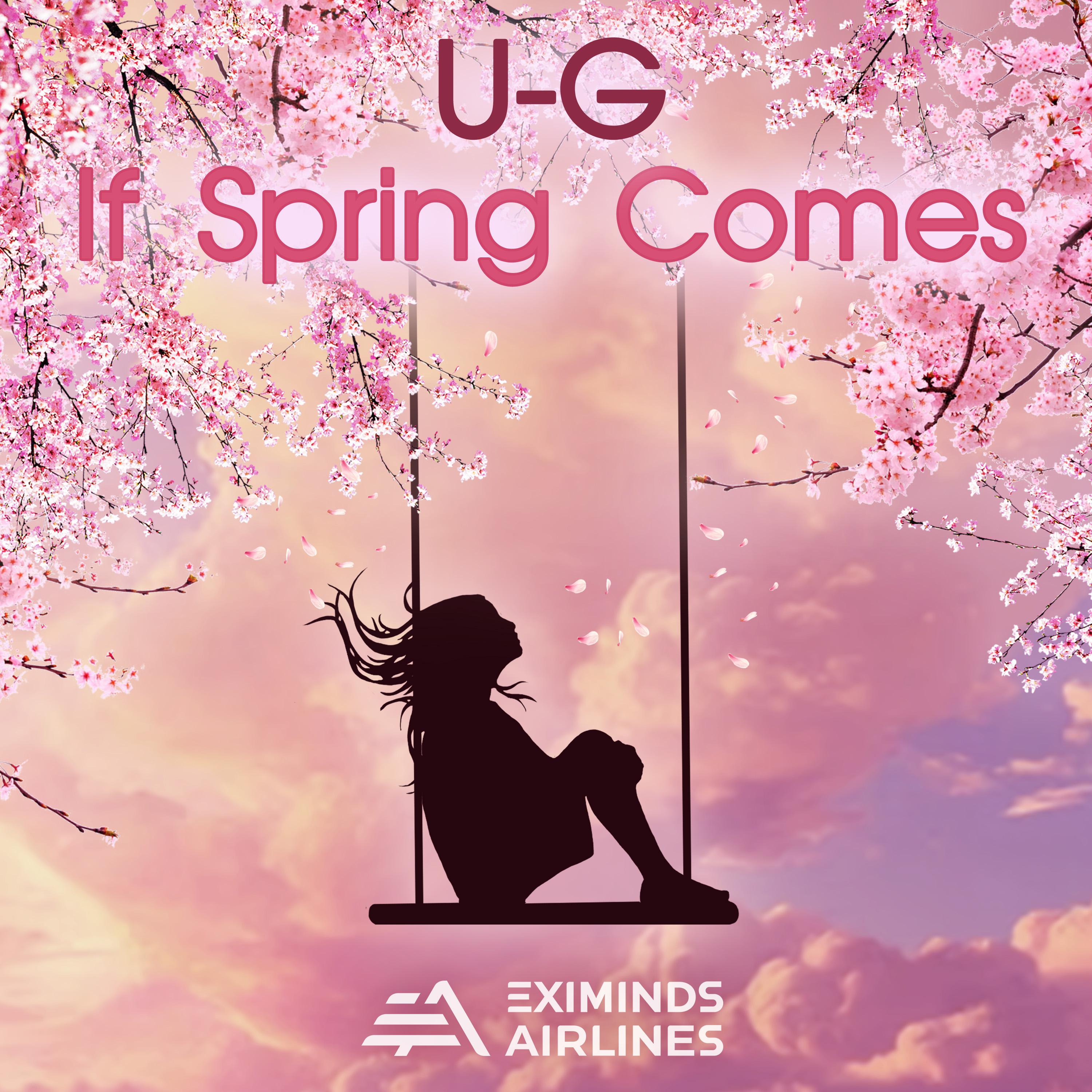Постер альбома If Spring Comes