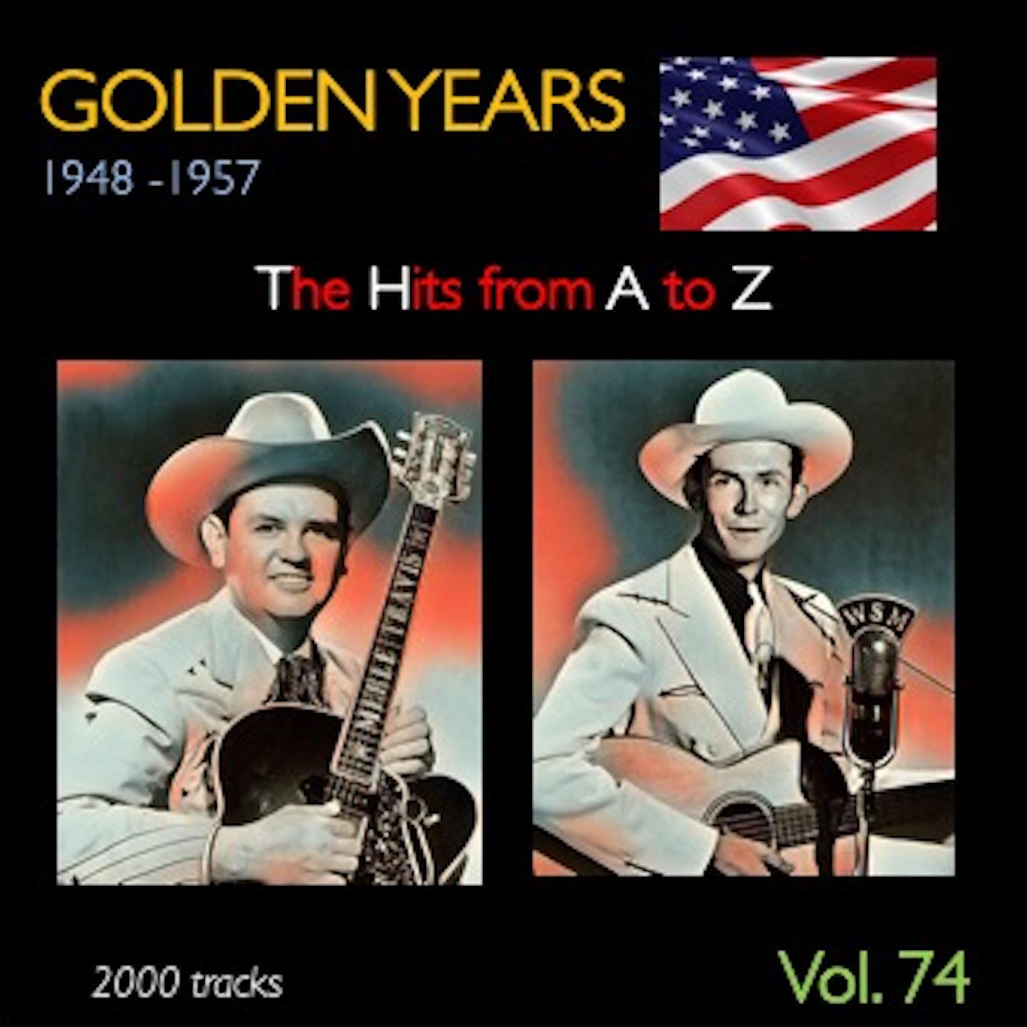 Постер альбома Golden Years 1948-1957 · The Hits from A to Z · , Vol. 74