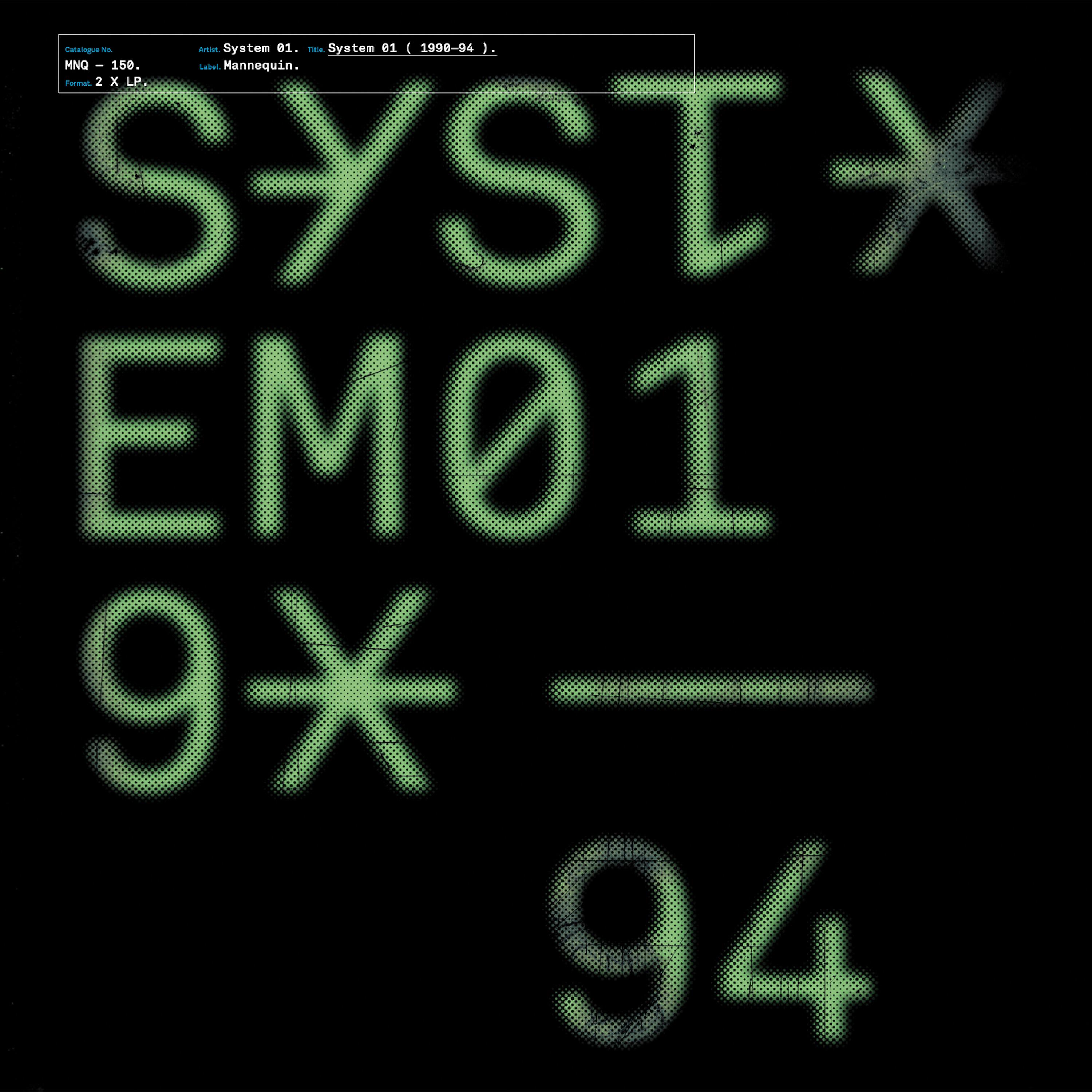 Постер альбома System 01 1990​-​1994