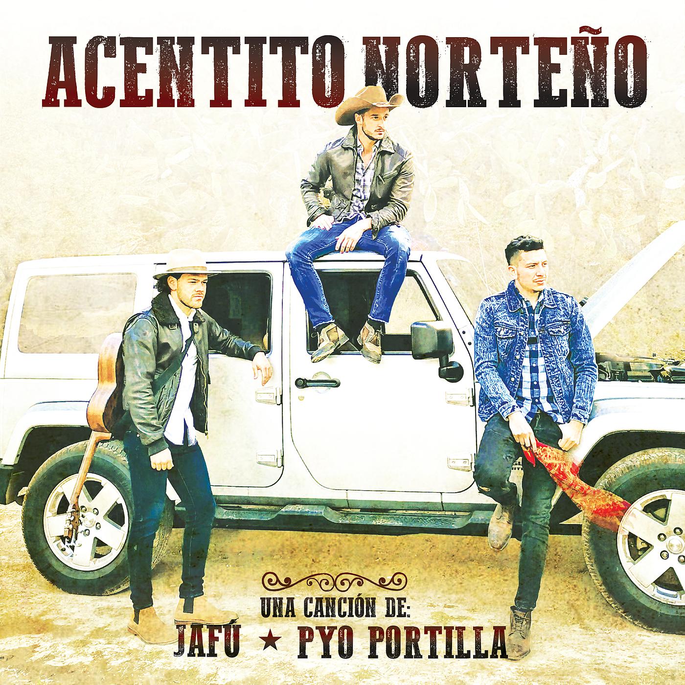 Постер альбома Acentito Norteño