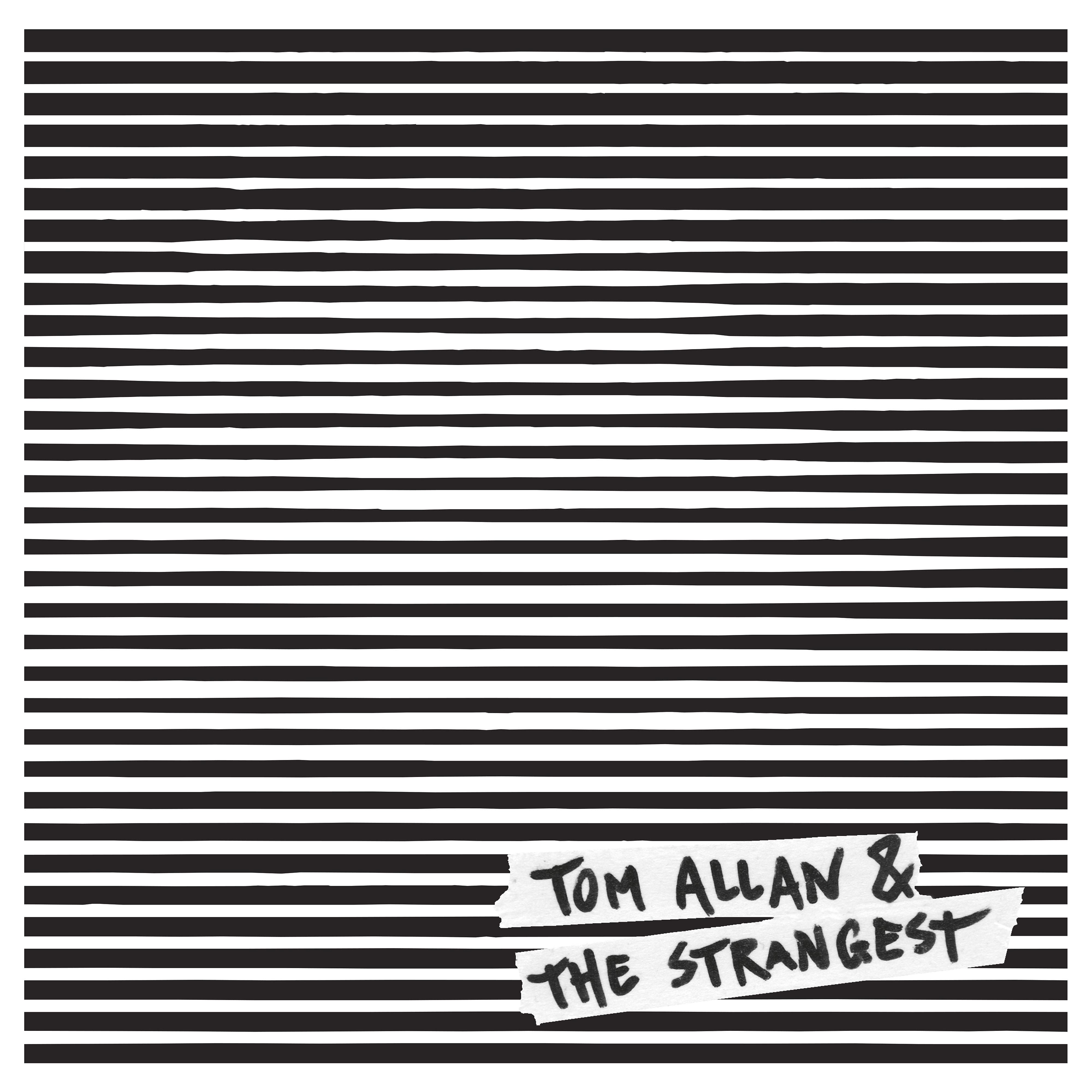 Постер альбома Tom Allan & The Strangest Live at Clouds Hill