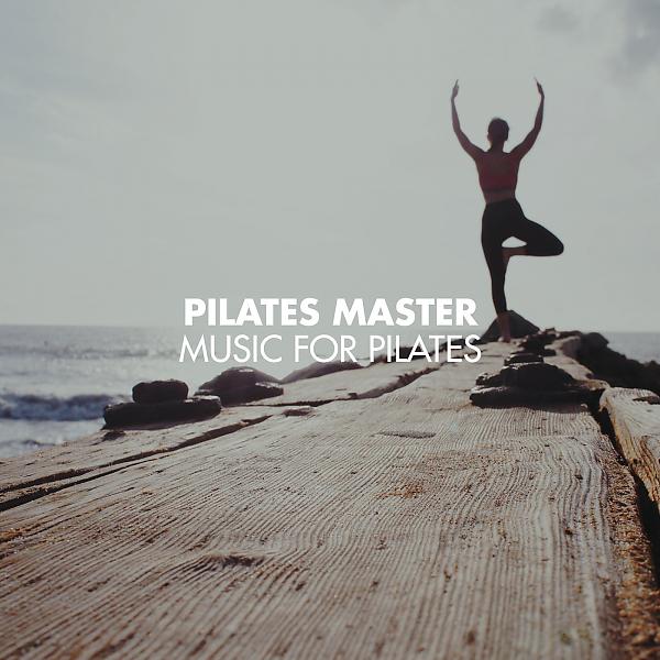 Постер альбома Music For Pilates