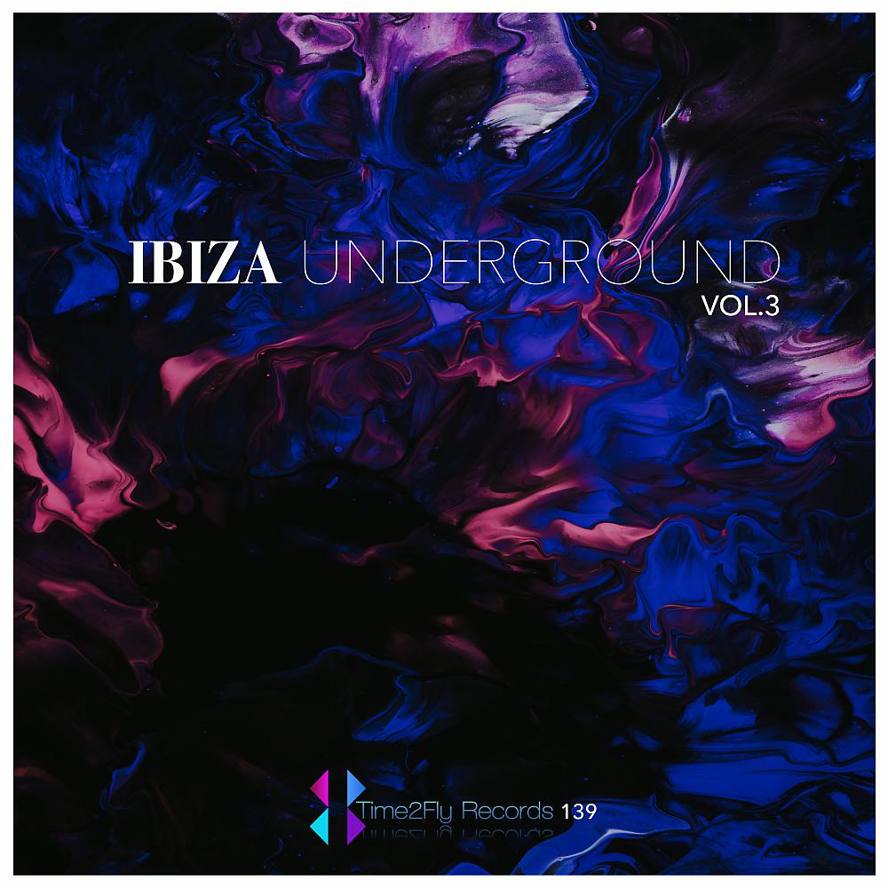 Постер альбома Ibiza Underground, Vol. 3