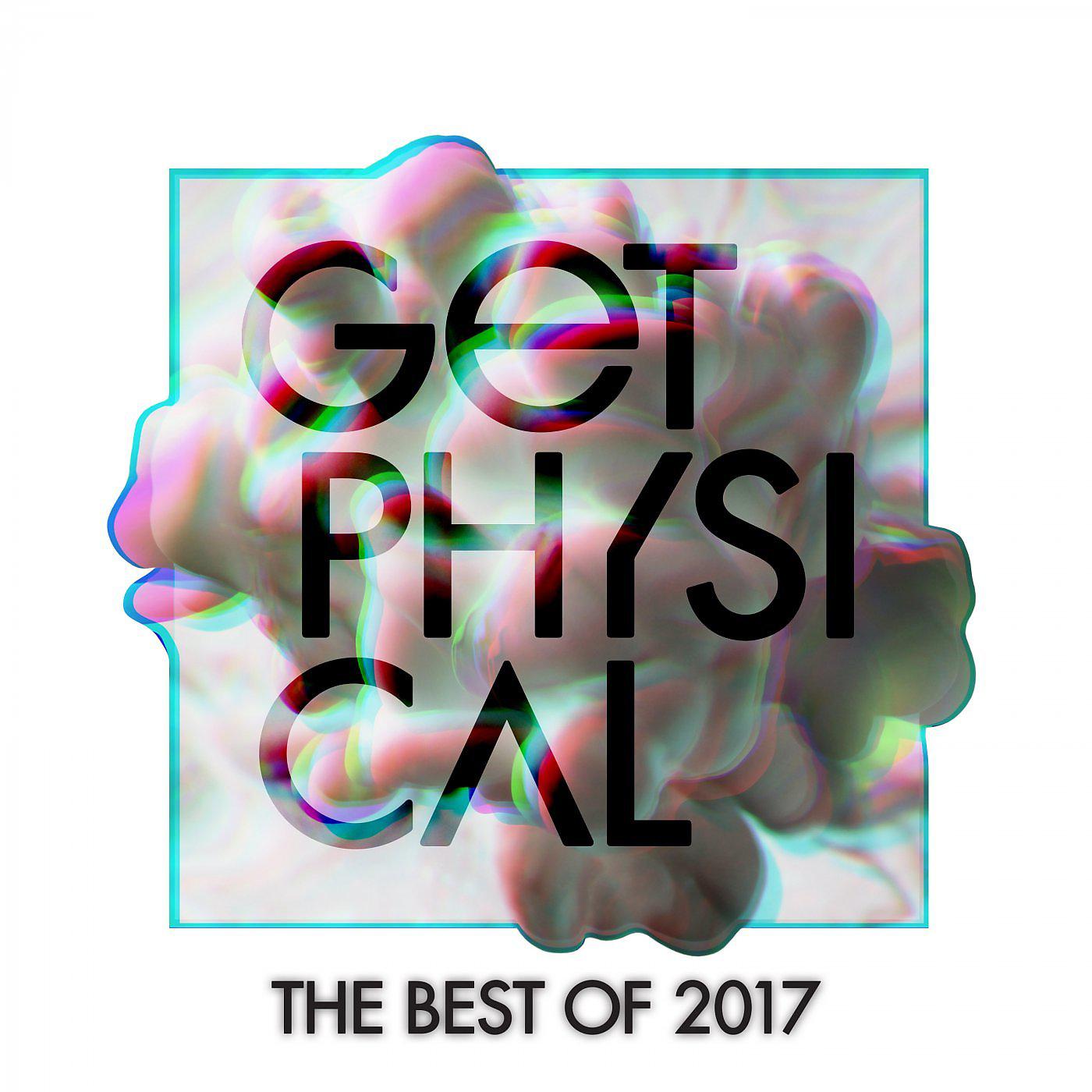 Постер альбома The Best of Get Physical 2017
