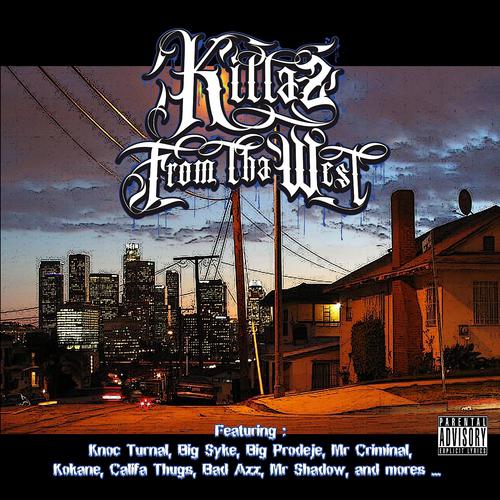 Постер альбома Killaz from tha West