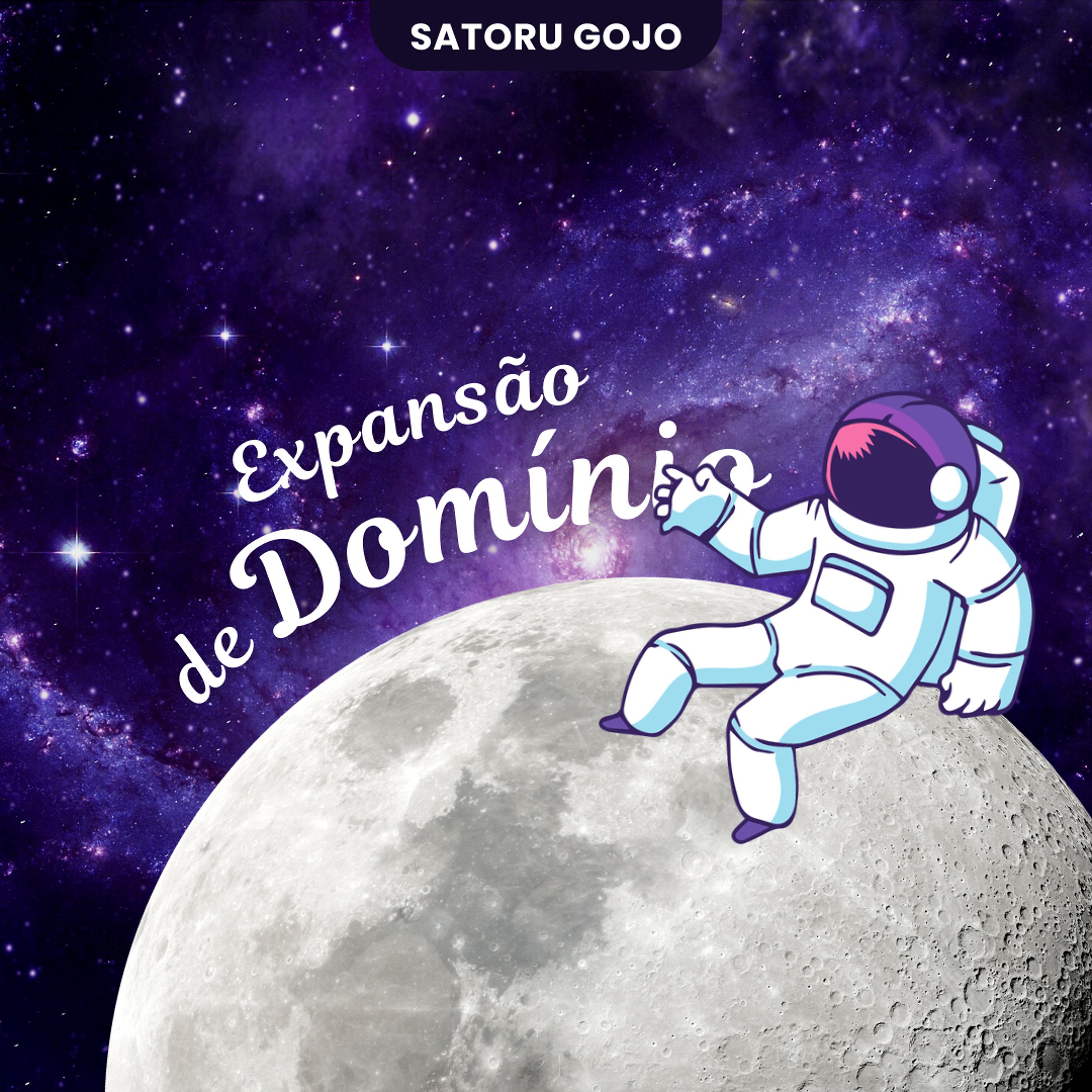 Постер альбома Expansão de Domínio: Satoru Gojo