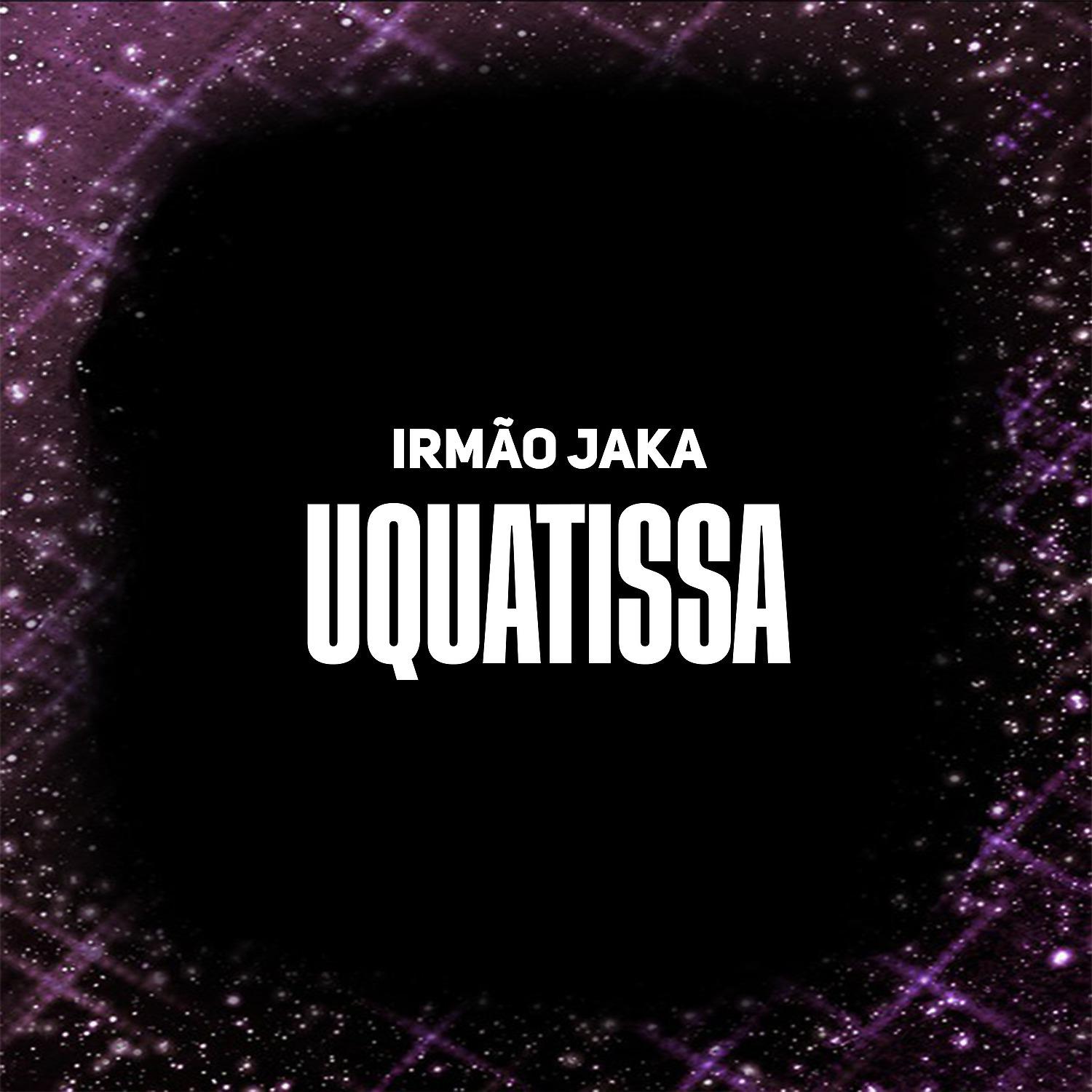 Постер альбома Uquatissa