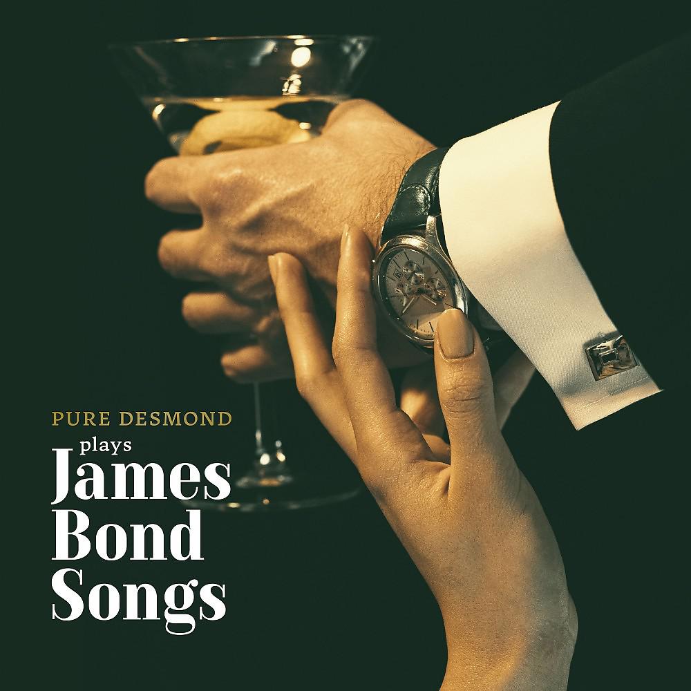 Постер альбома Pure Desmond Plays James Bond Songs (Deluxe Edition)