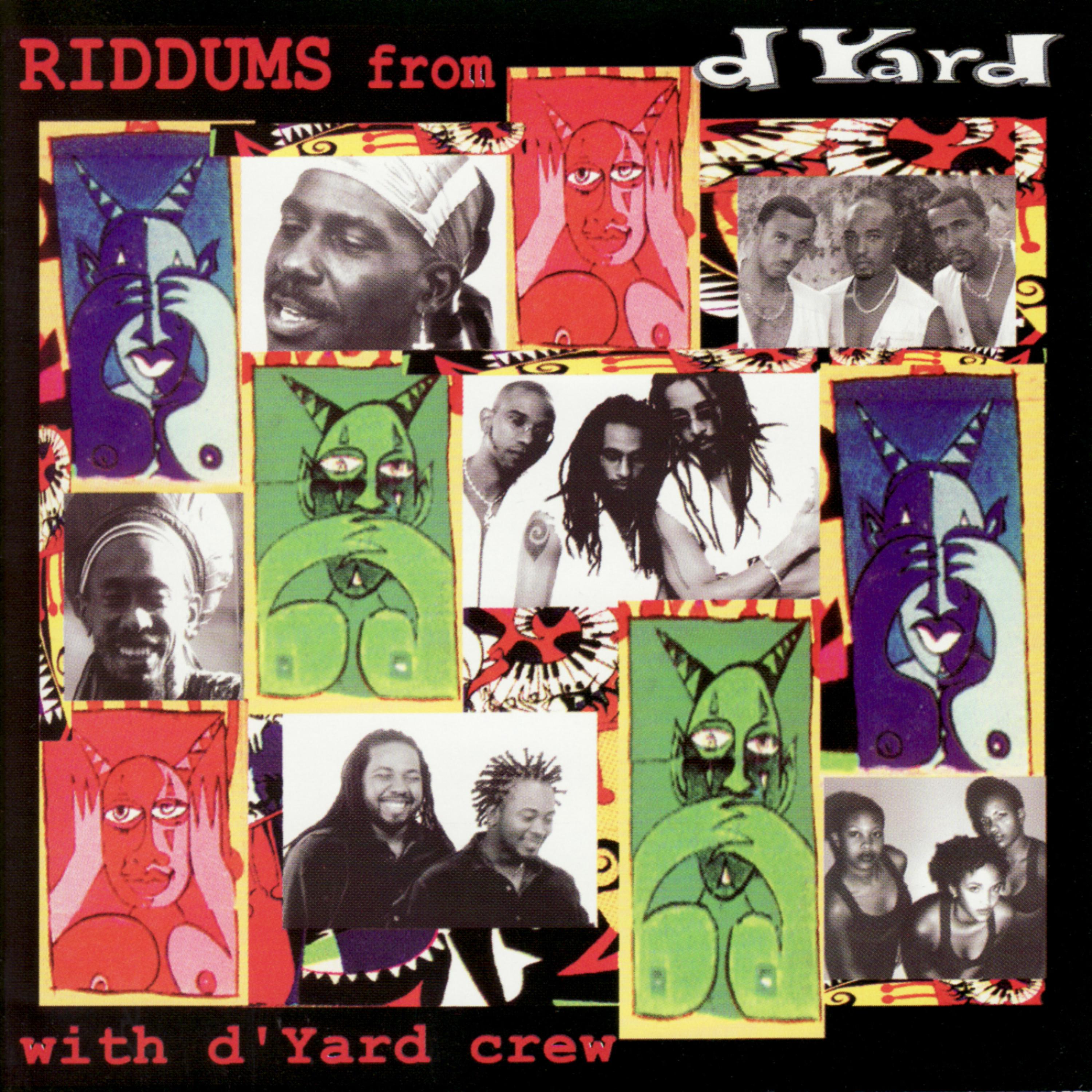 Постер альбома Riddums From D Yard