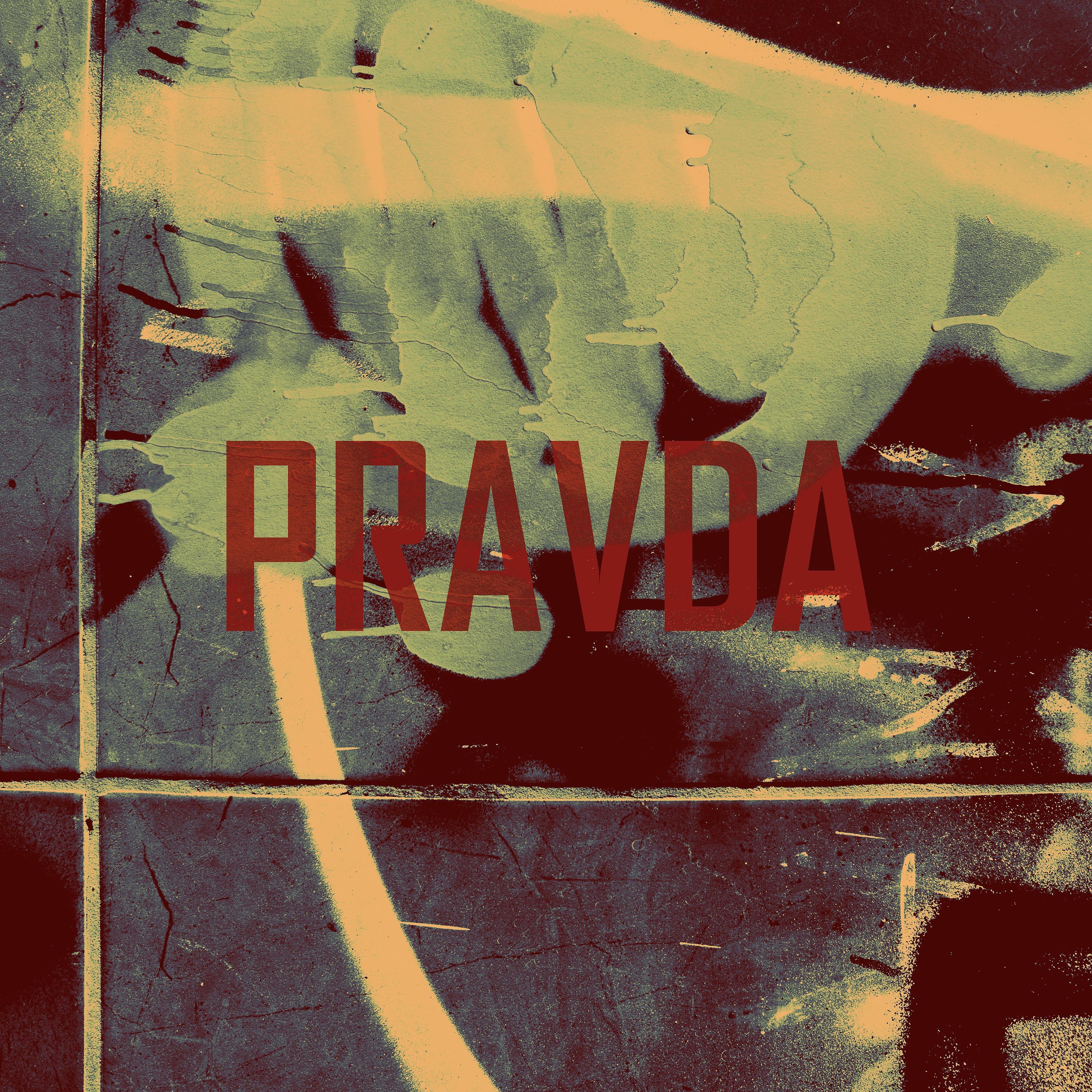 Постер альбома PRAVDA