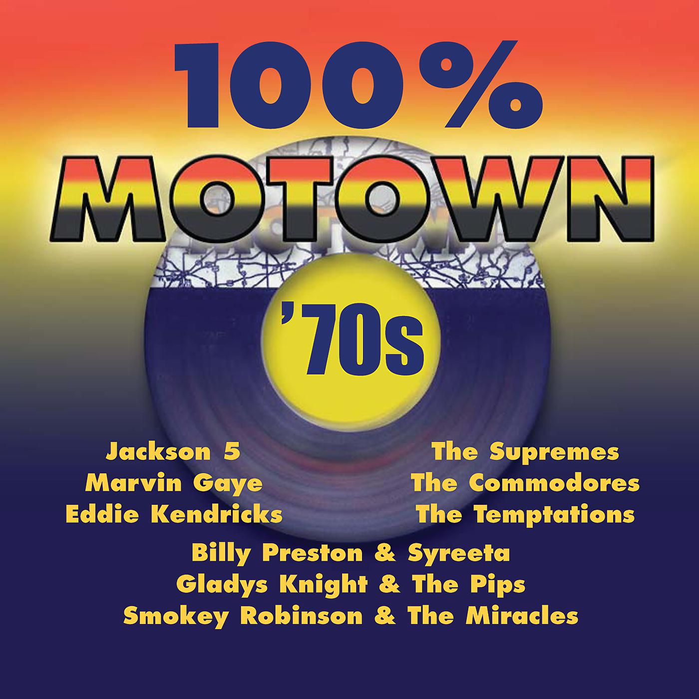 Постер альбома 100% Motown - 70s