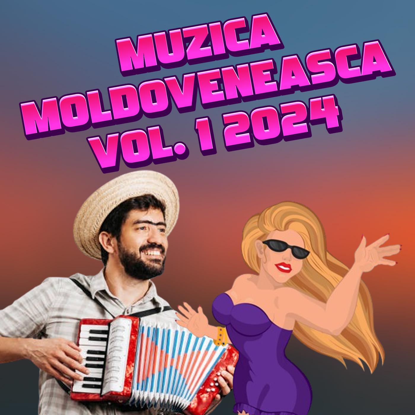 Постер альбома MUZICA MOLDOVENEASCA vol. 1 2024