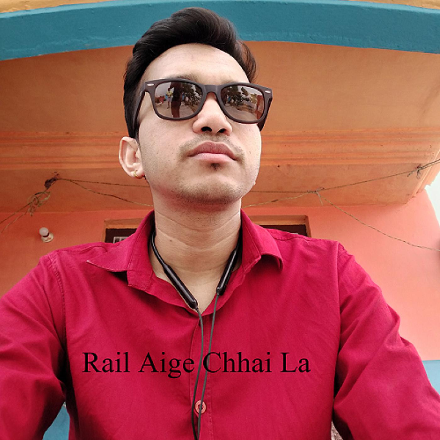 Постер альбома Rail Aige Chhai La