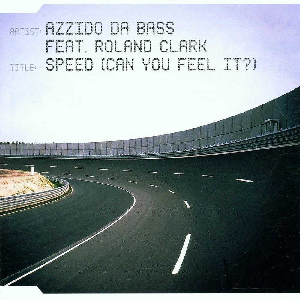 Постер альбома Speed (Can You Feel It?)