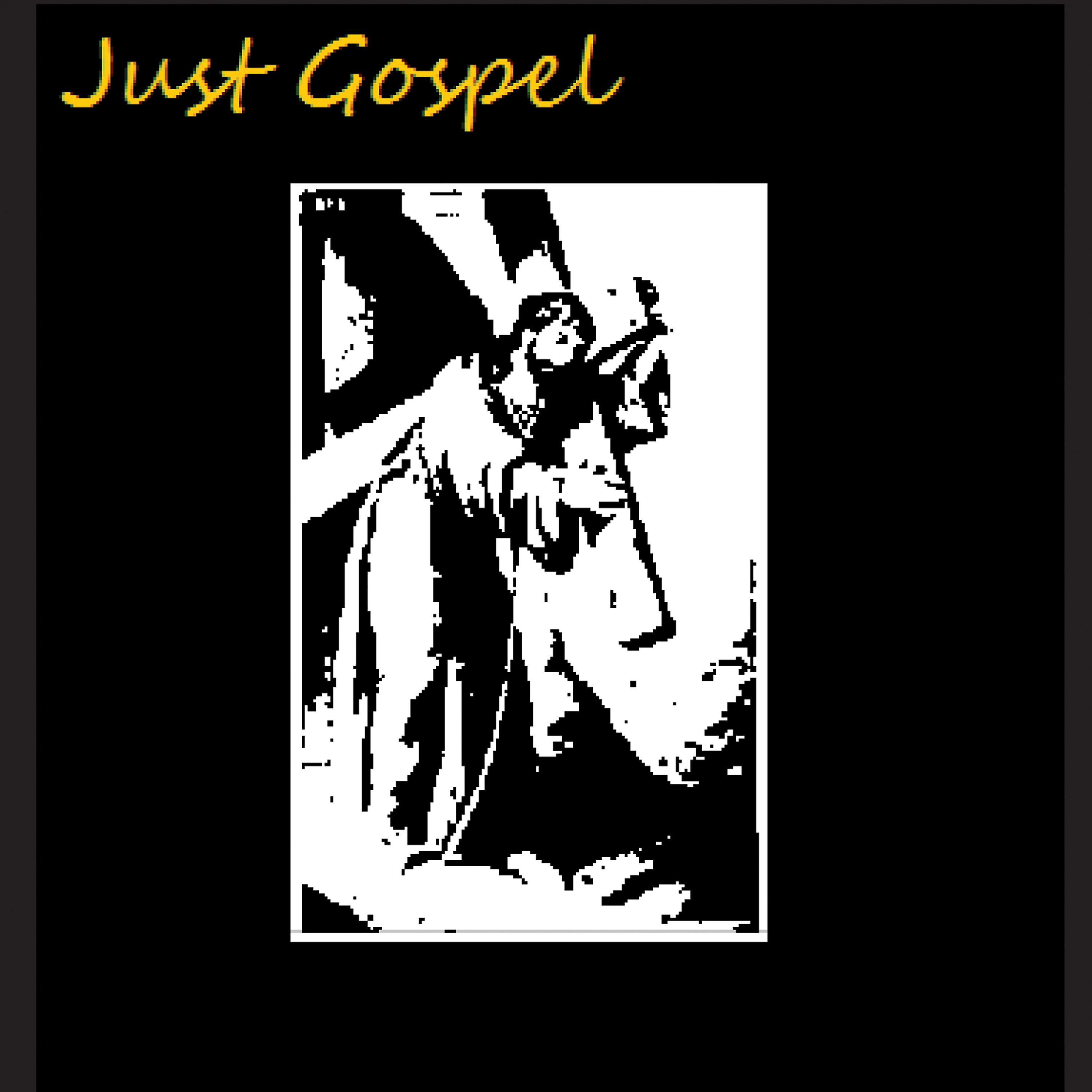 Постер альбома Just Gospel