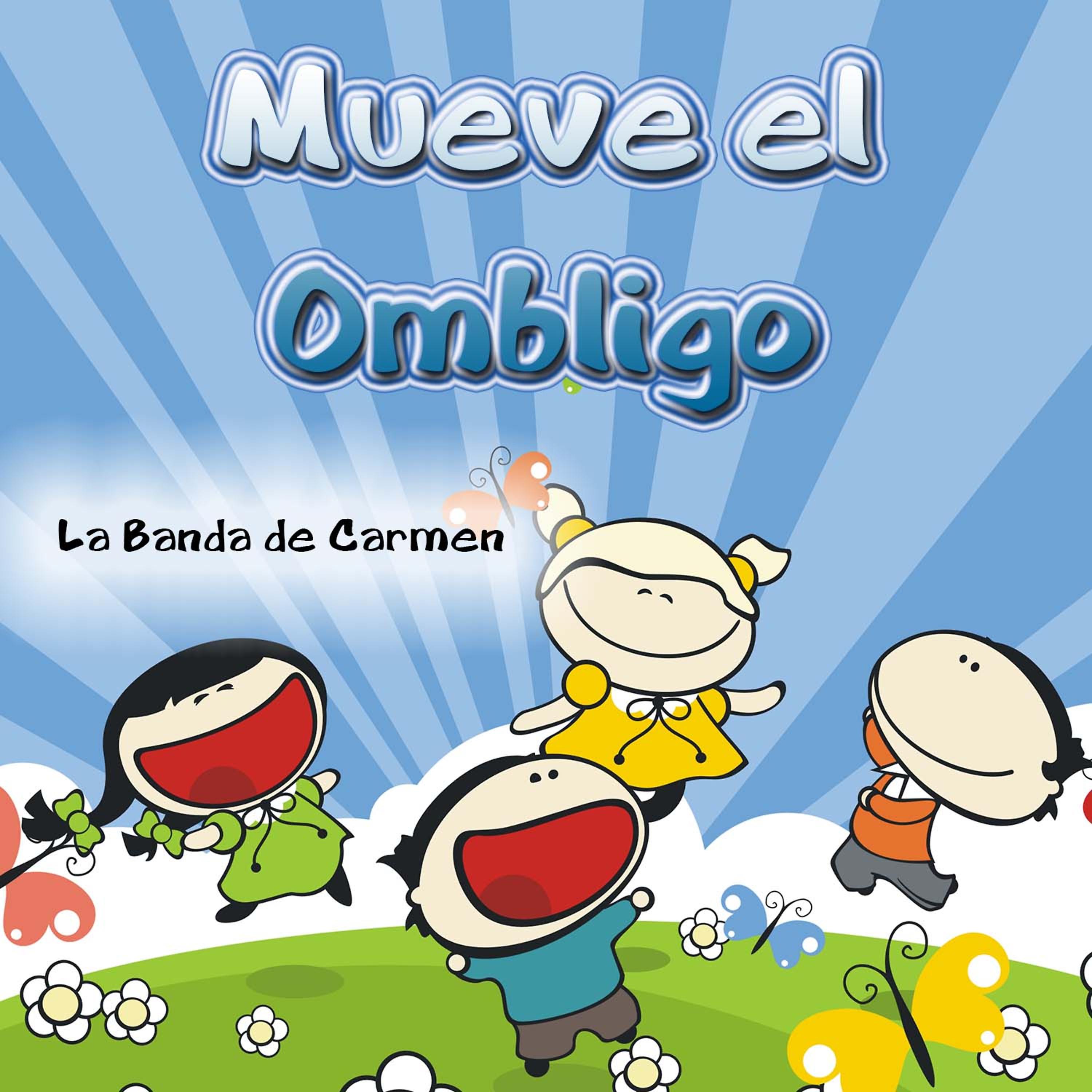 Постер альбома Mueve el Ombligo - Single