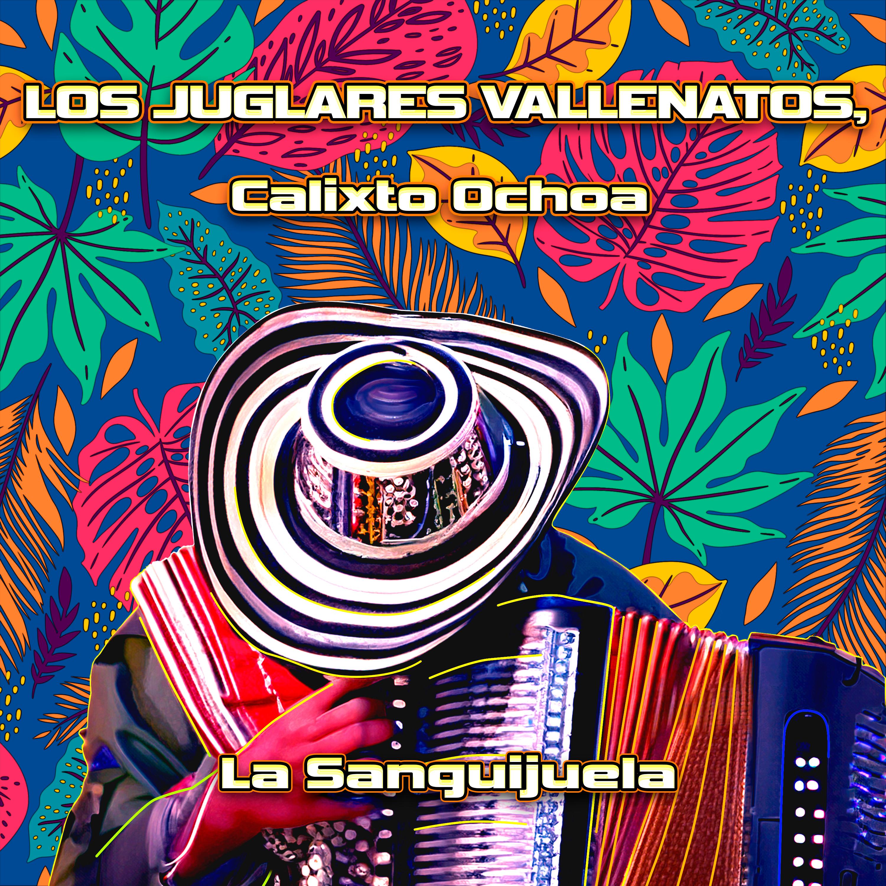 Постер альбома La Sanguijuela