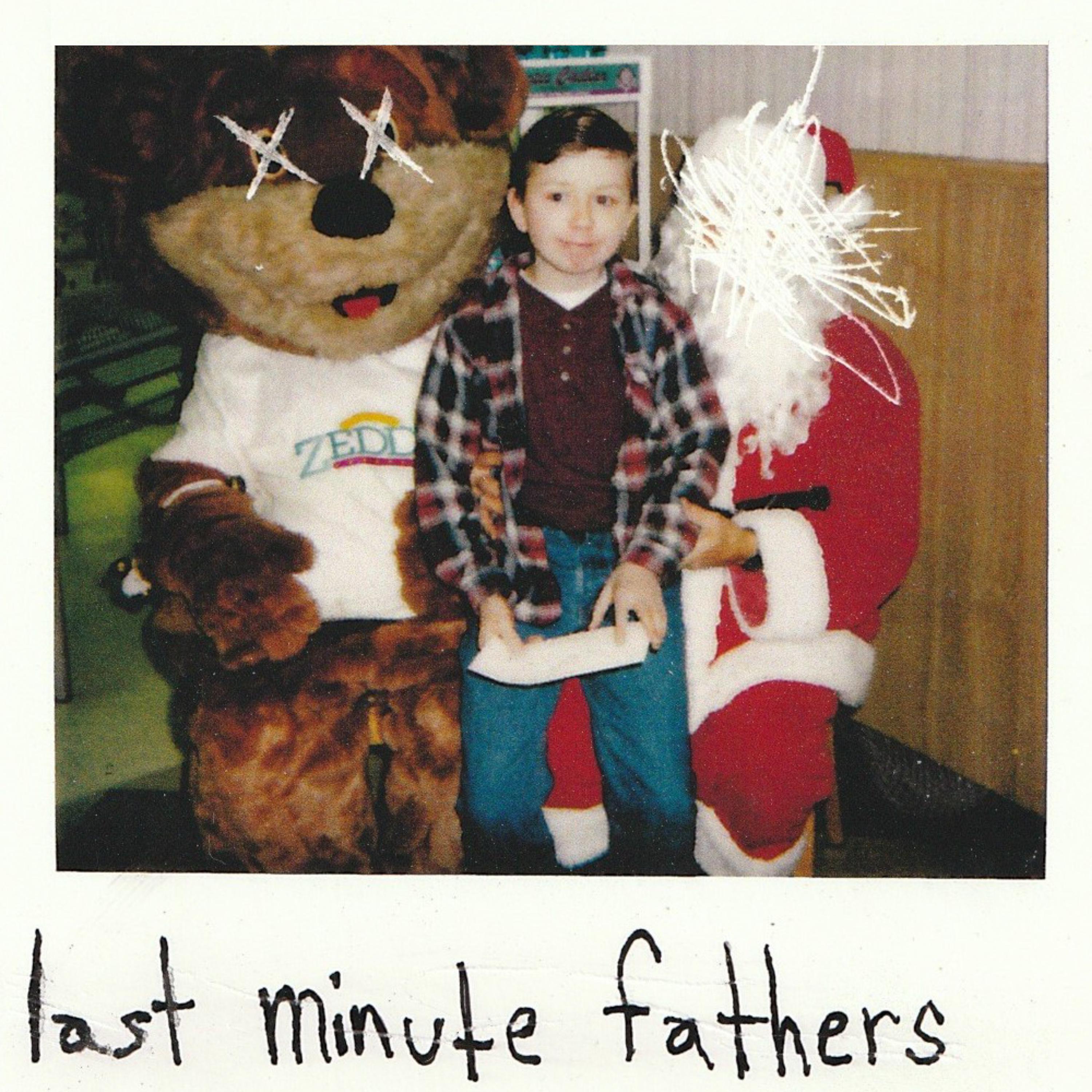 Постер альбома Last Minute Fathers