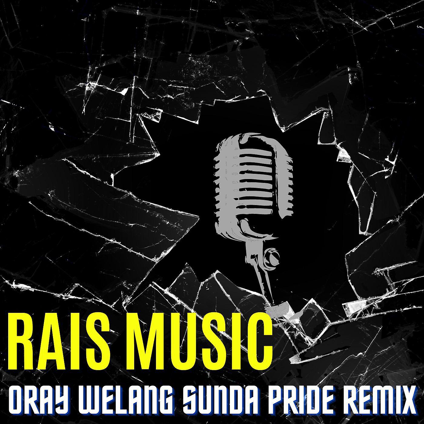 Постер альбома Oray Welang Sunda Pride
