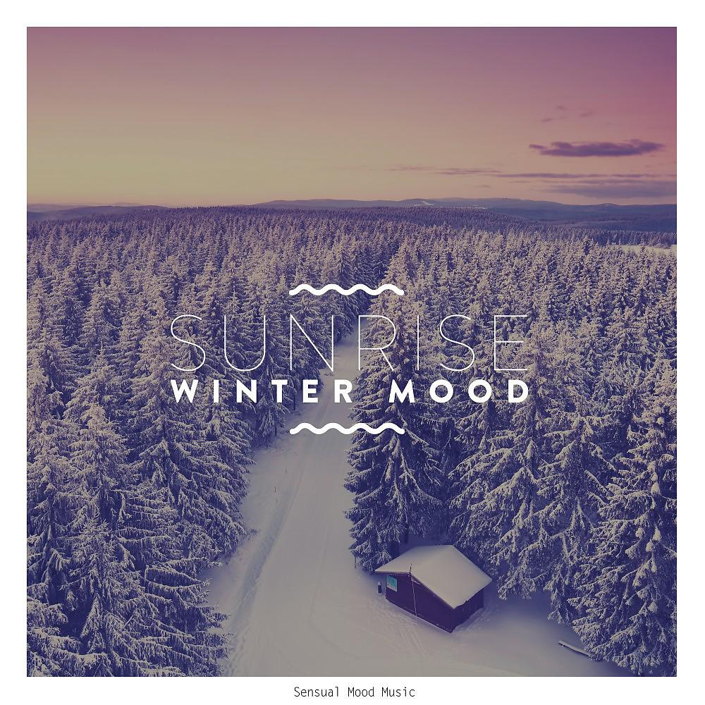 Постер альбома Sunrise Winter Mood