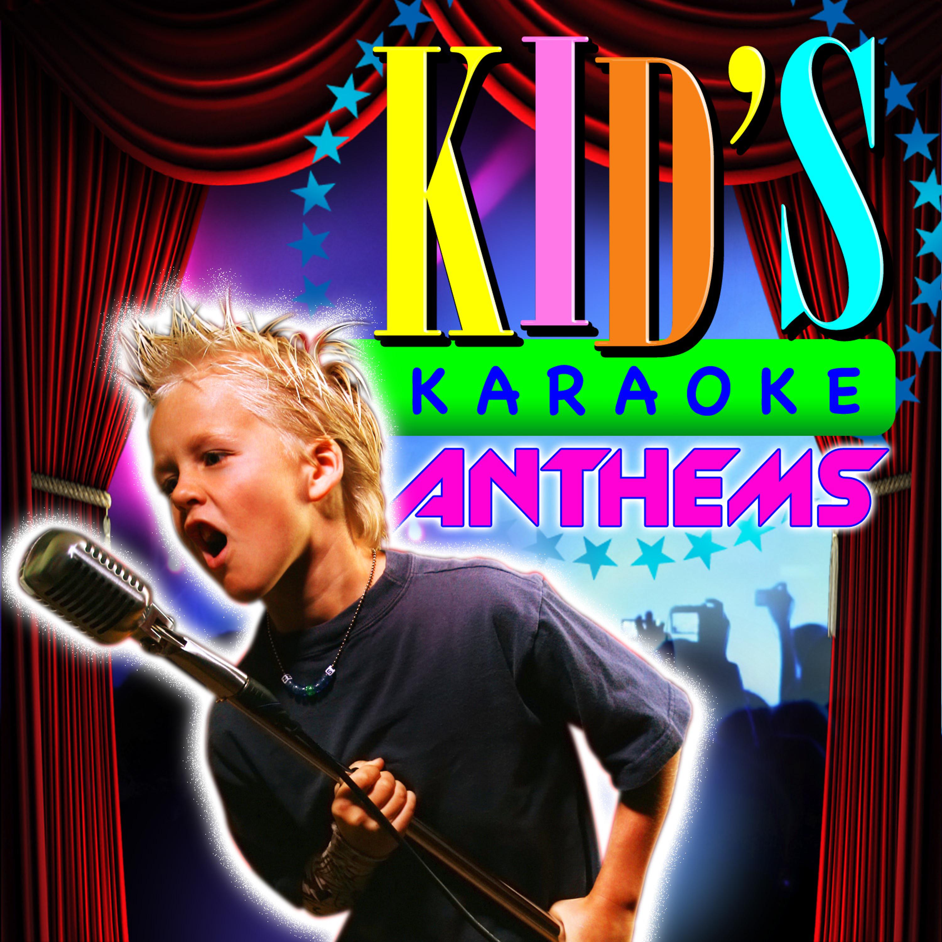 Постер альбома Kid's Karaoke Anthems