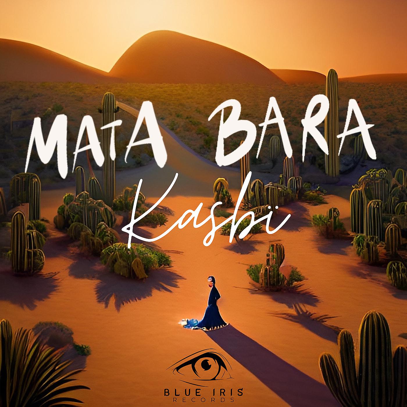 Постер альбома Mata Bara