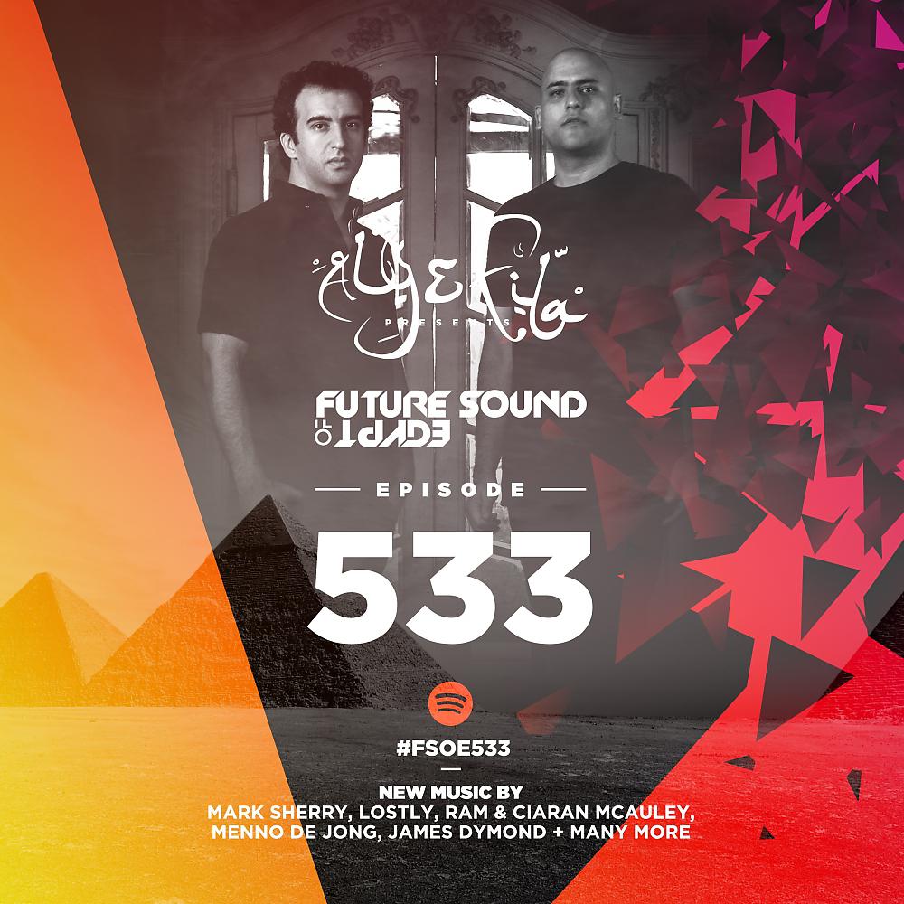 Постер альбома Future Sound Of Egypt Episode 533
