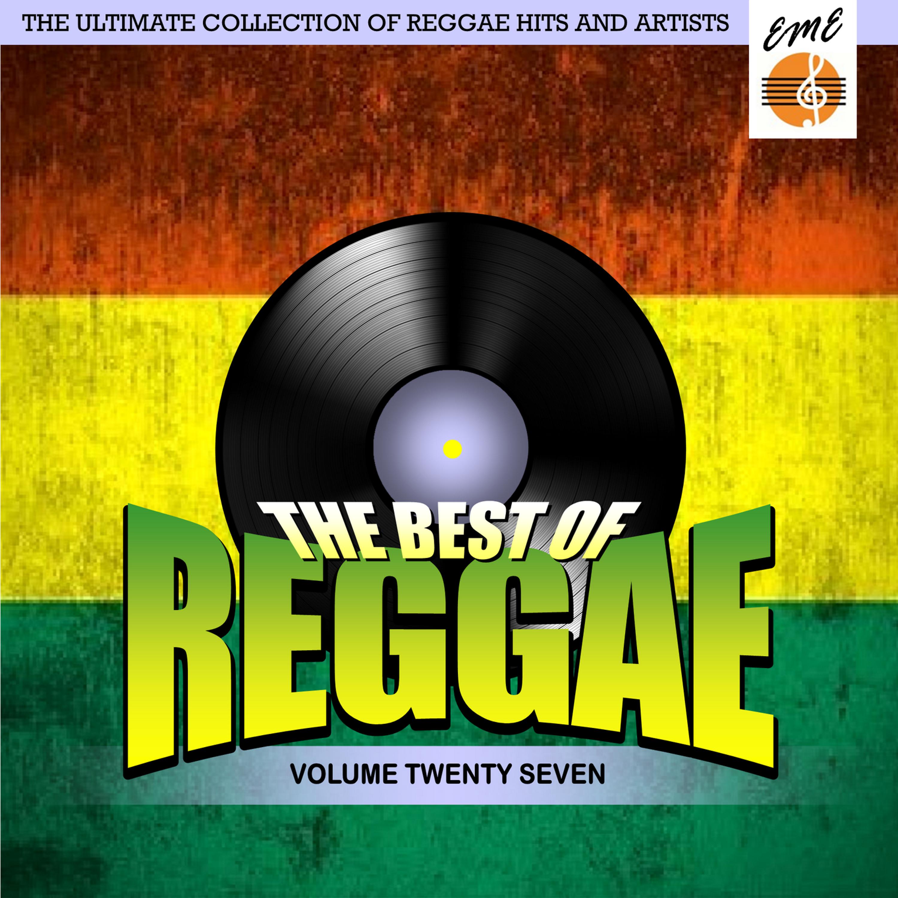 Постер альбома Best Of Reggae Volume 27