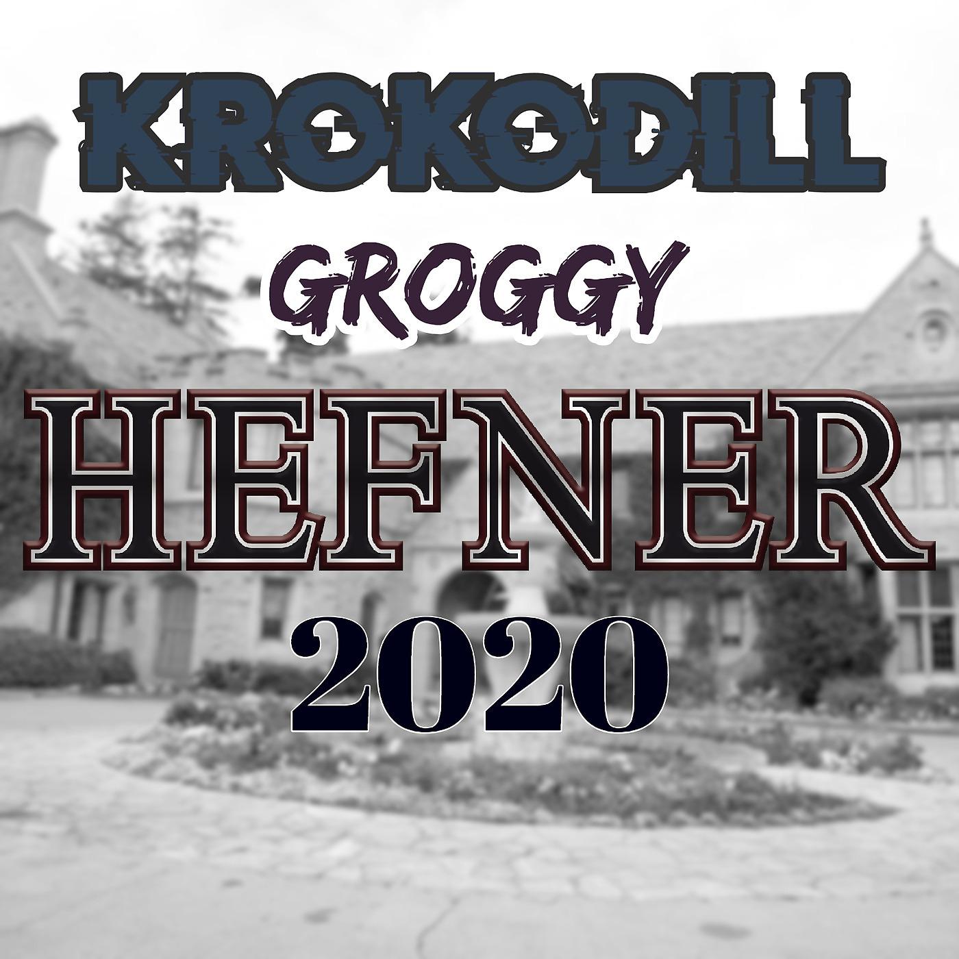 Постер альбома Hefner 2020