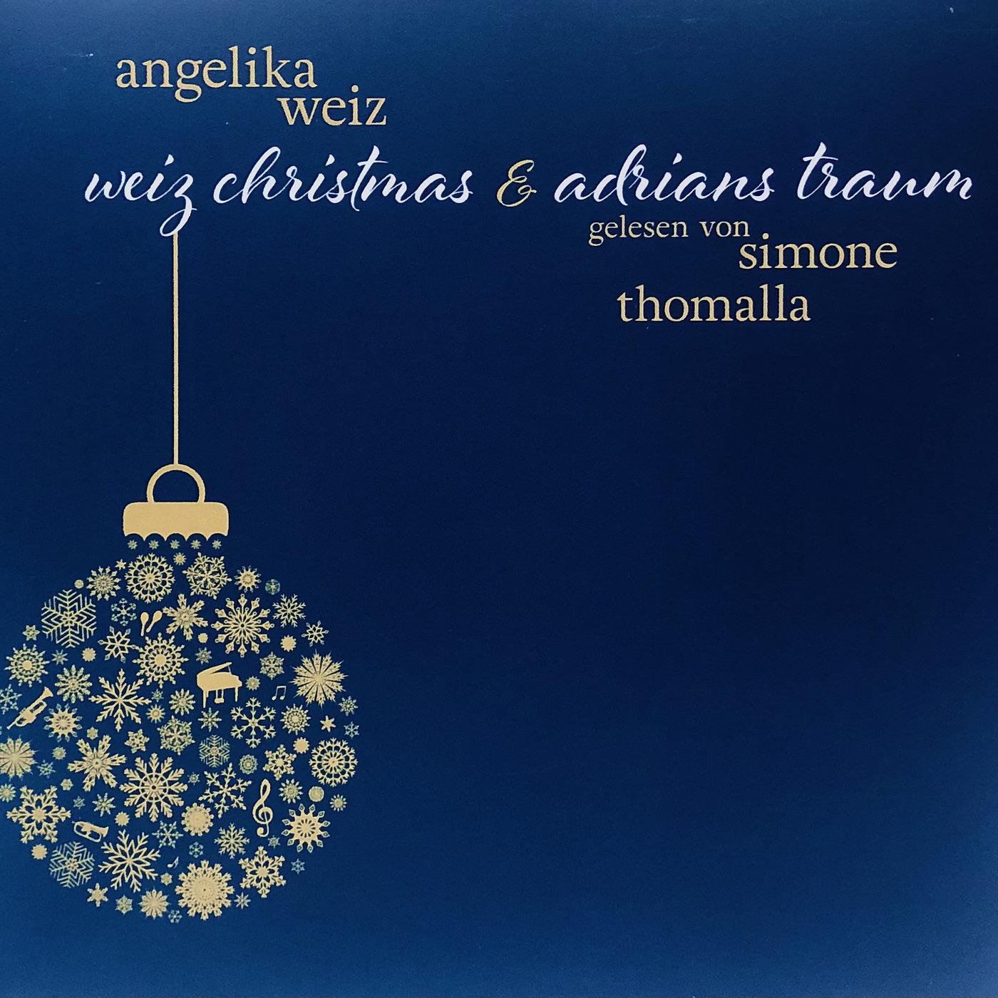Постер альбома Weiz Christmas & Adrians Traum