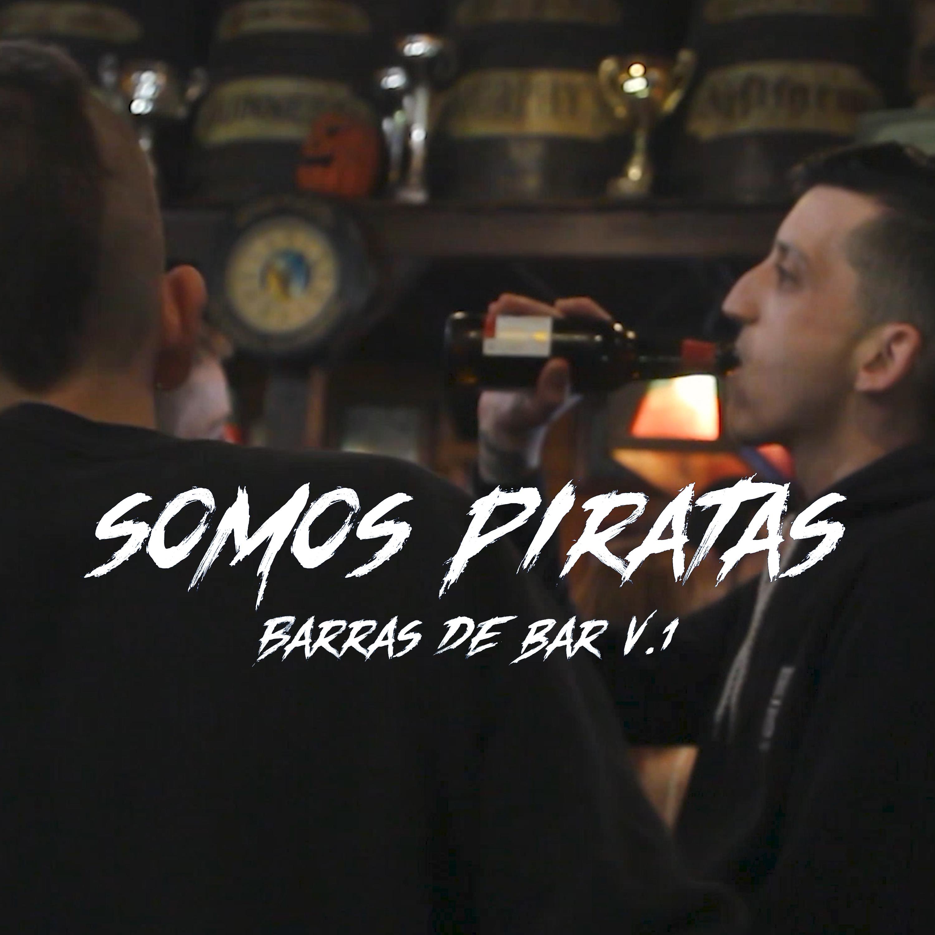 Постер альбома Somos Piratas