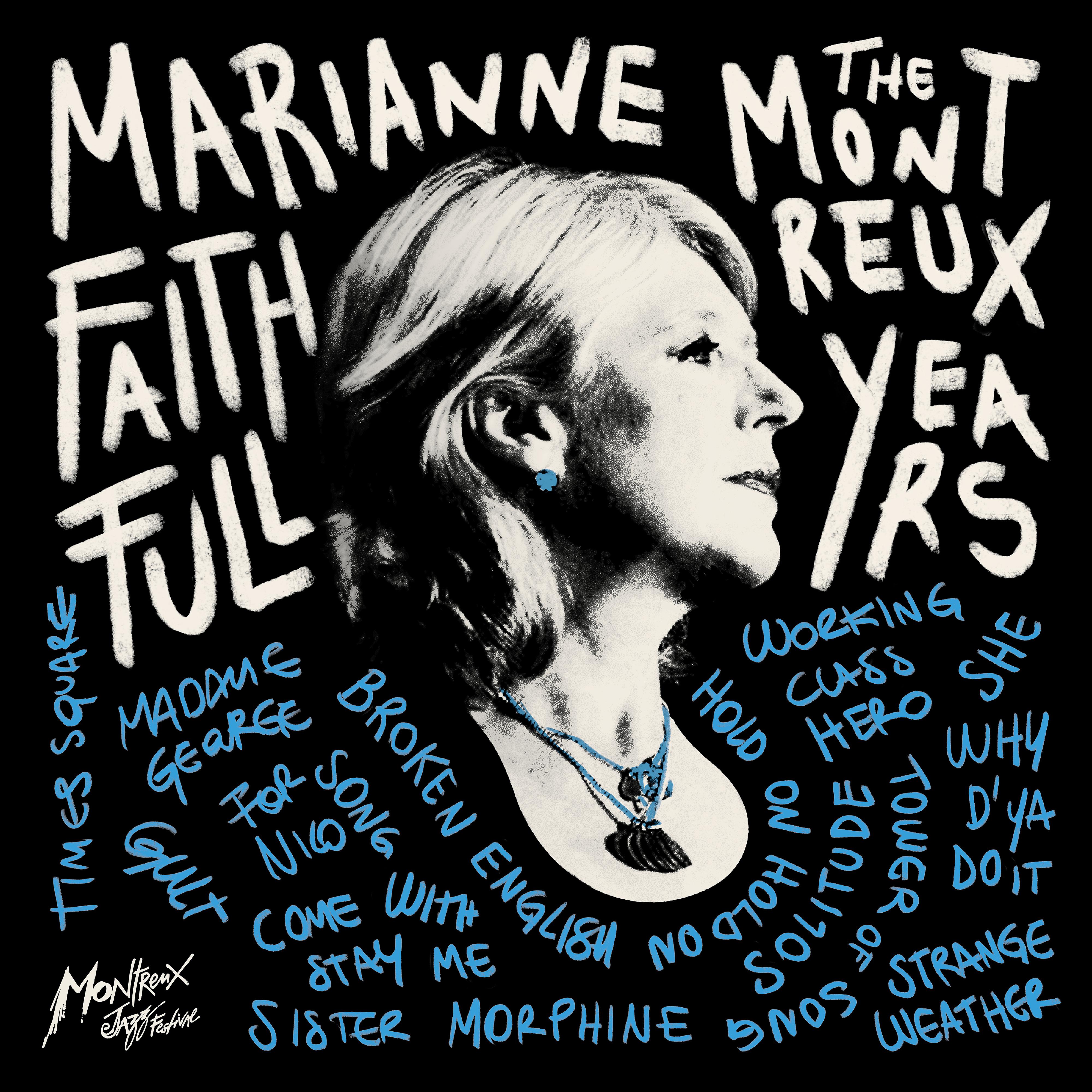 Постер альбома Marianne Faithfull: The Montreux Years (Live)