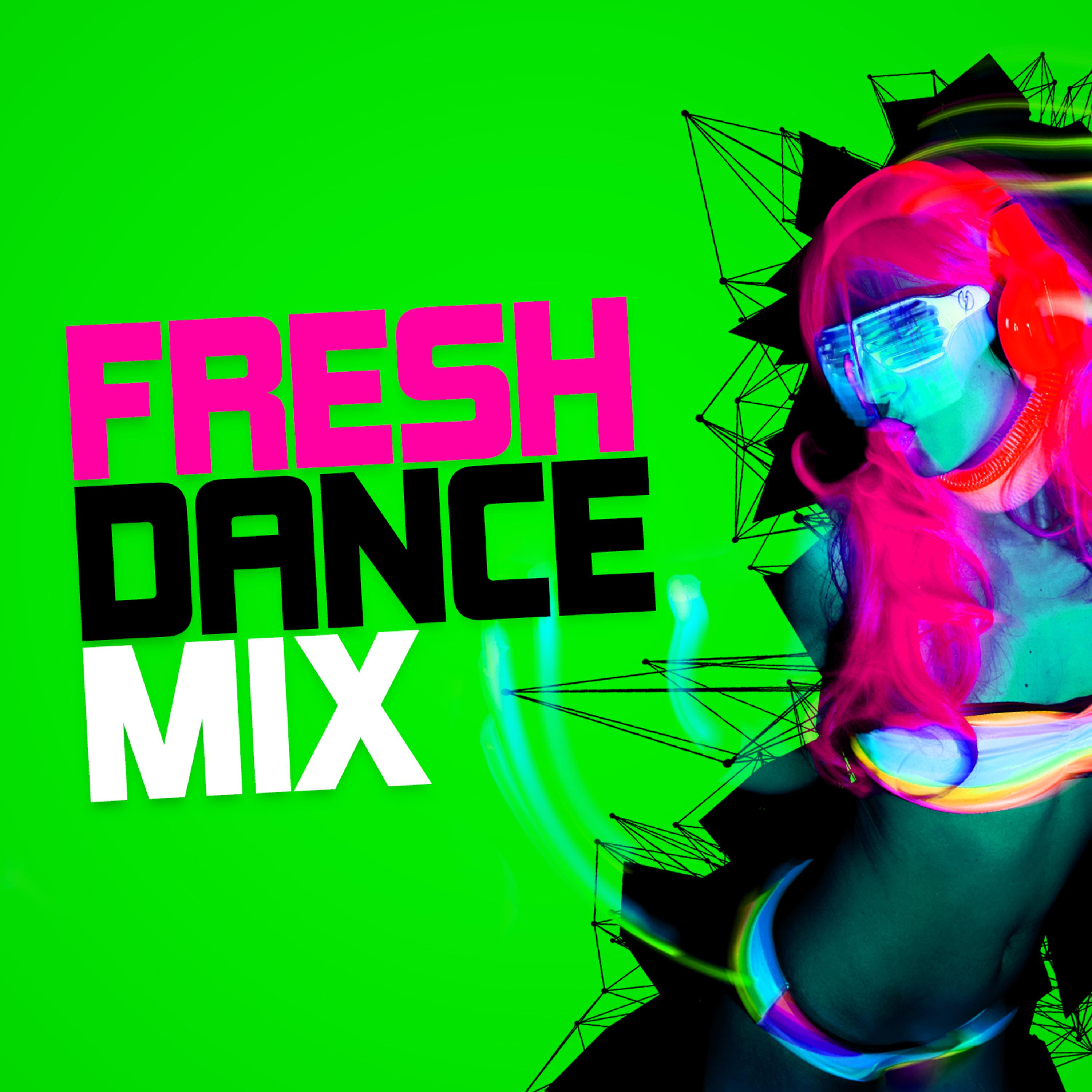 Постер альбома Fresh Dance Mix