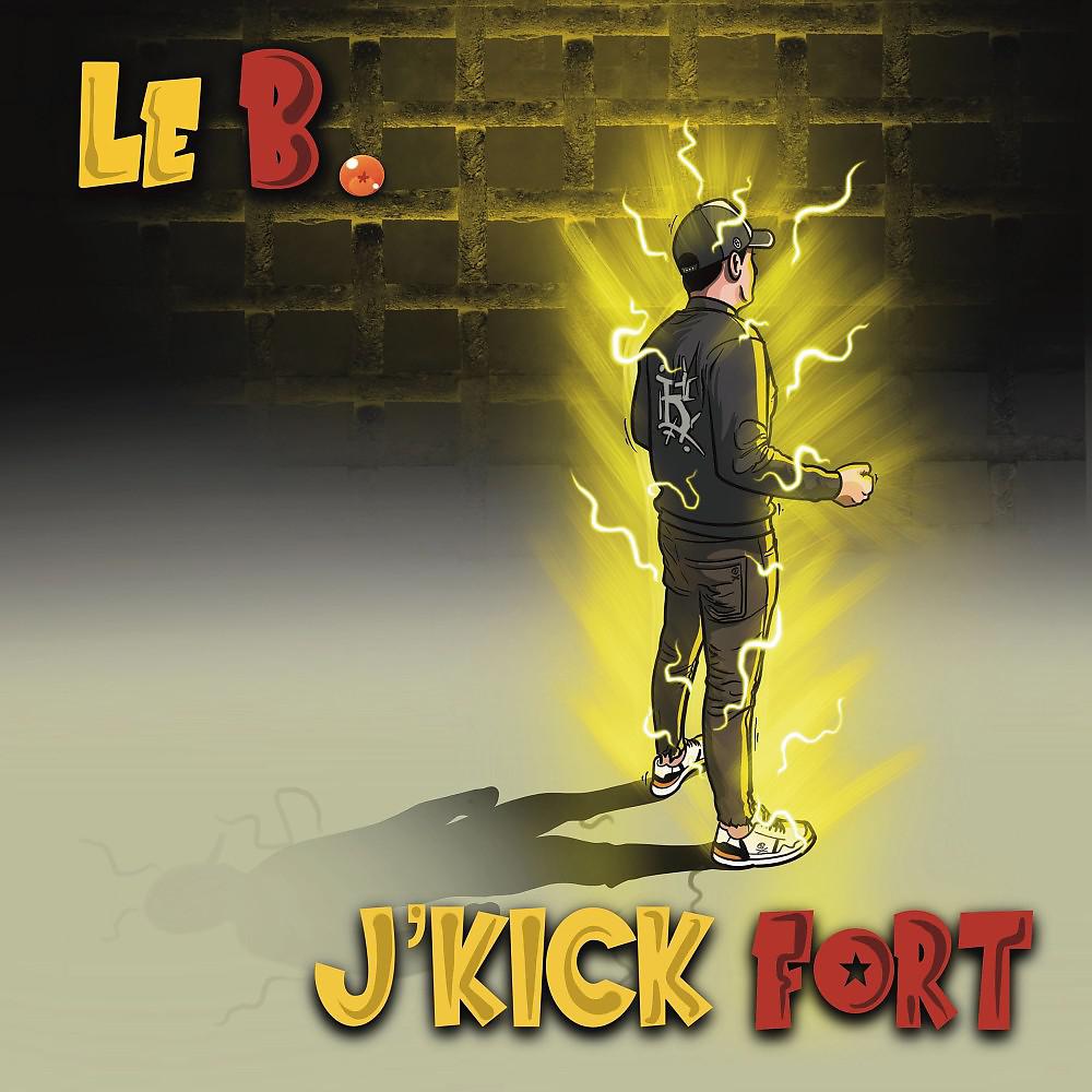 Постер альбома J'kick fort